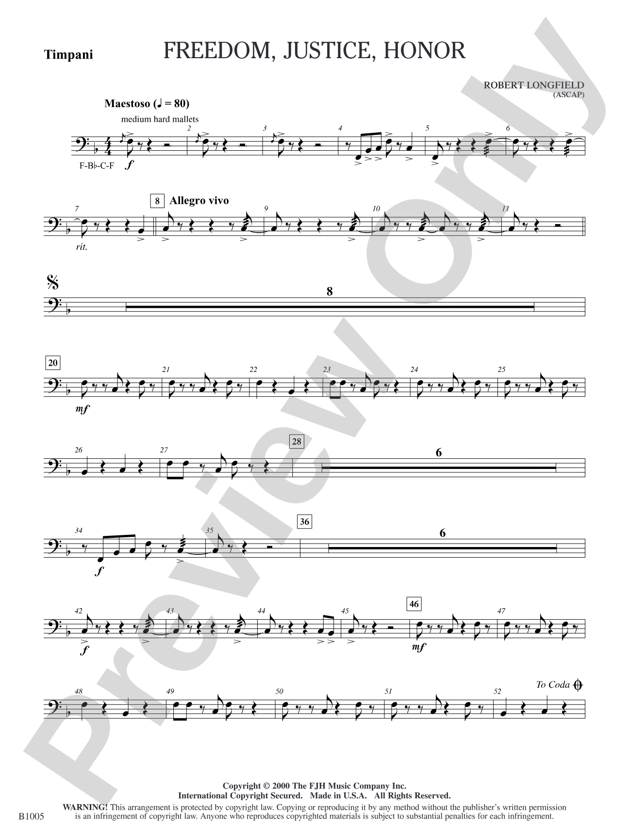 Freedom, Justice, Honor: Timpani