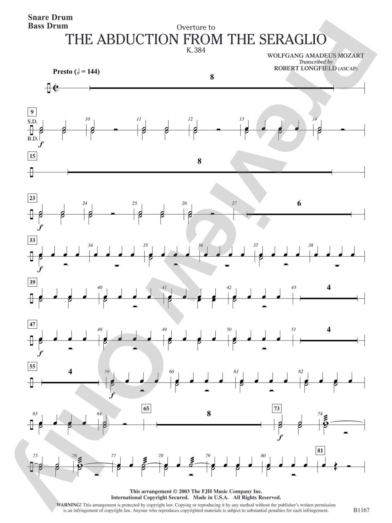 The Abduction from the Seraglio K. 384 (Overture): Snare Drum/Bass Drum