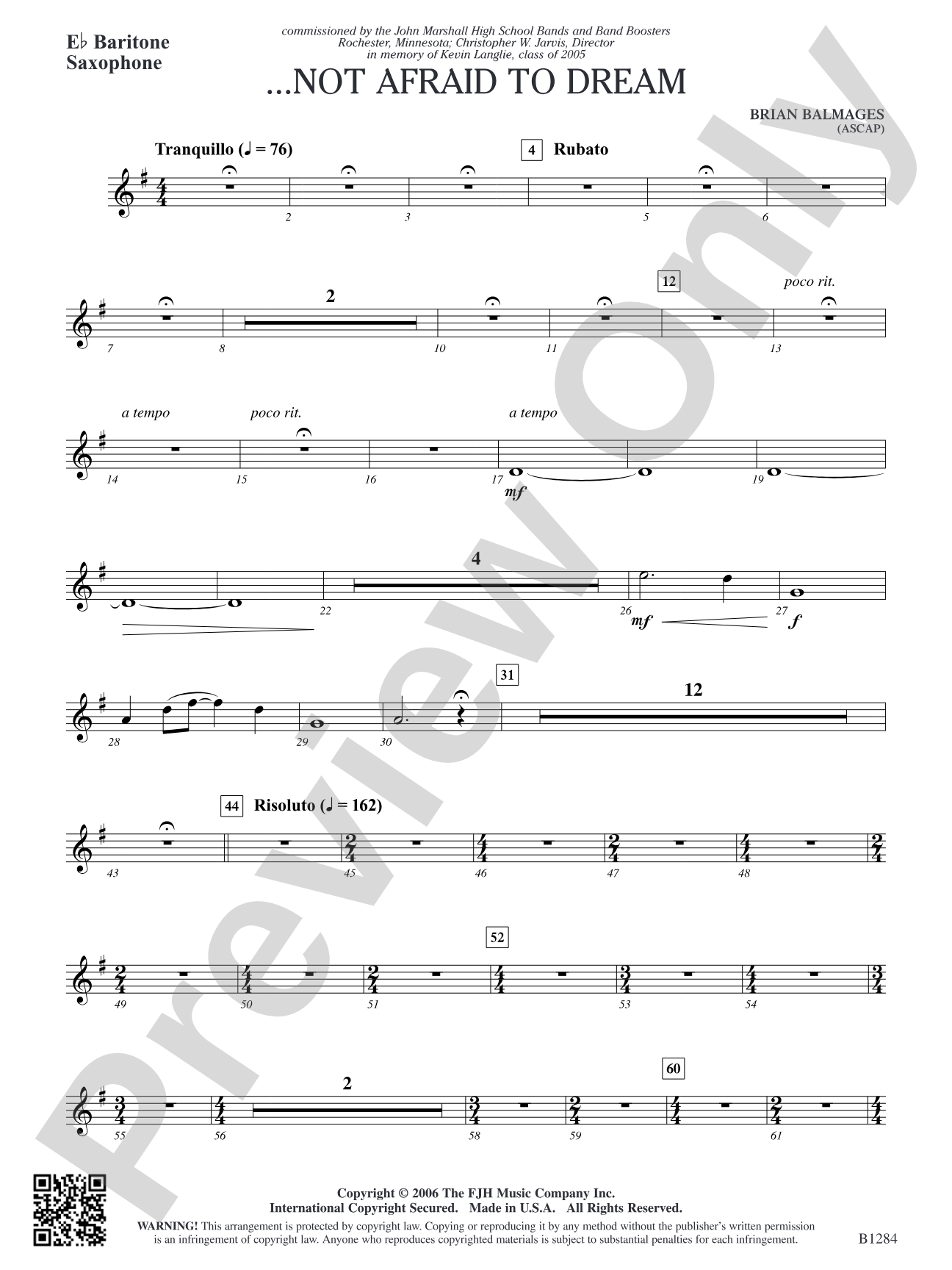 ...Not Afraid to Dream: E-flat Baritone Saxophone