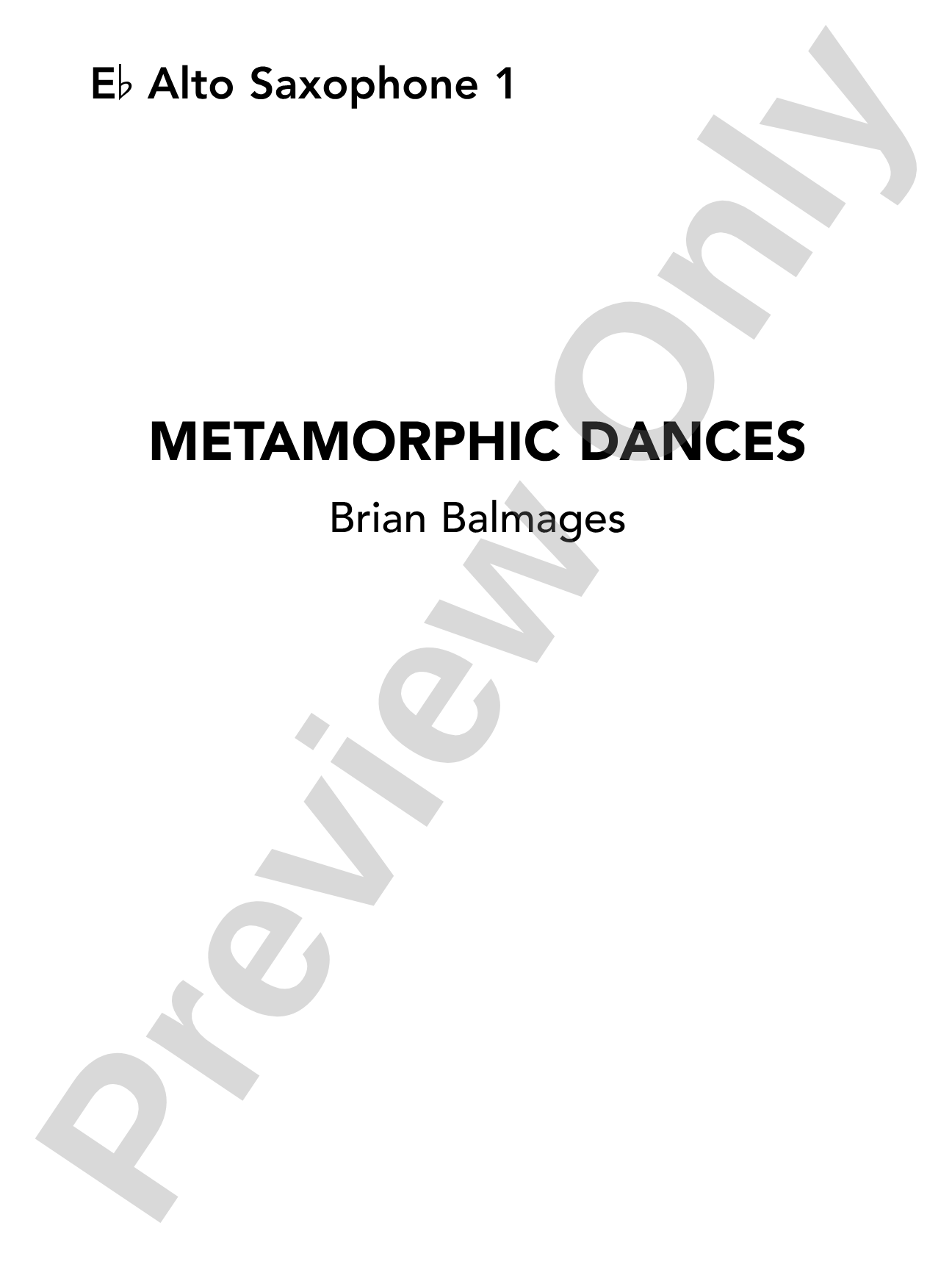 Metamorphic Dances: E-flat Alto Saxophone 1