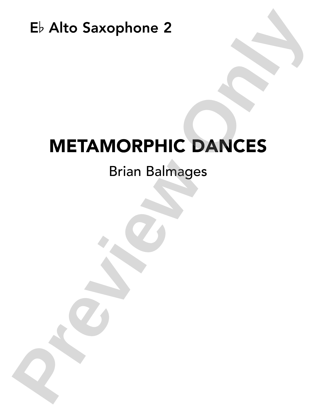 Metamorphic Dances: E-flat Alto Saxophone 2