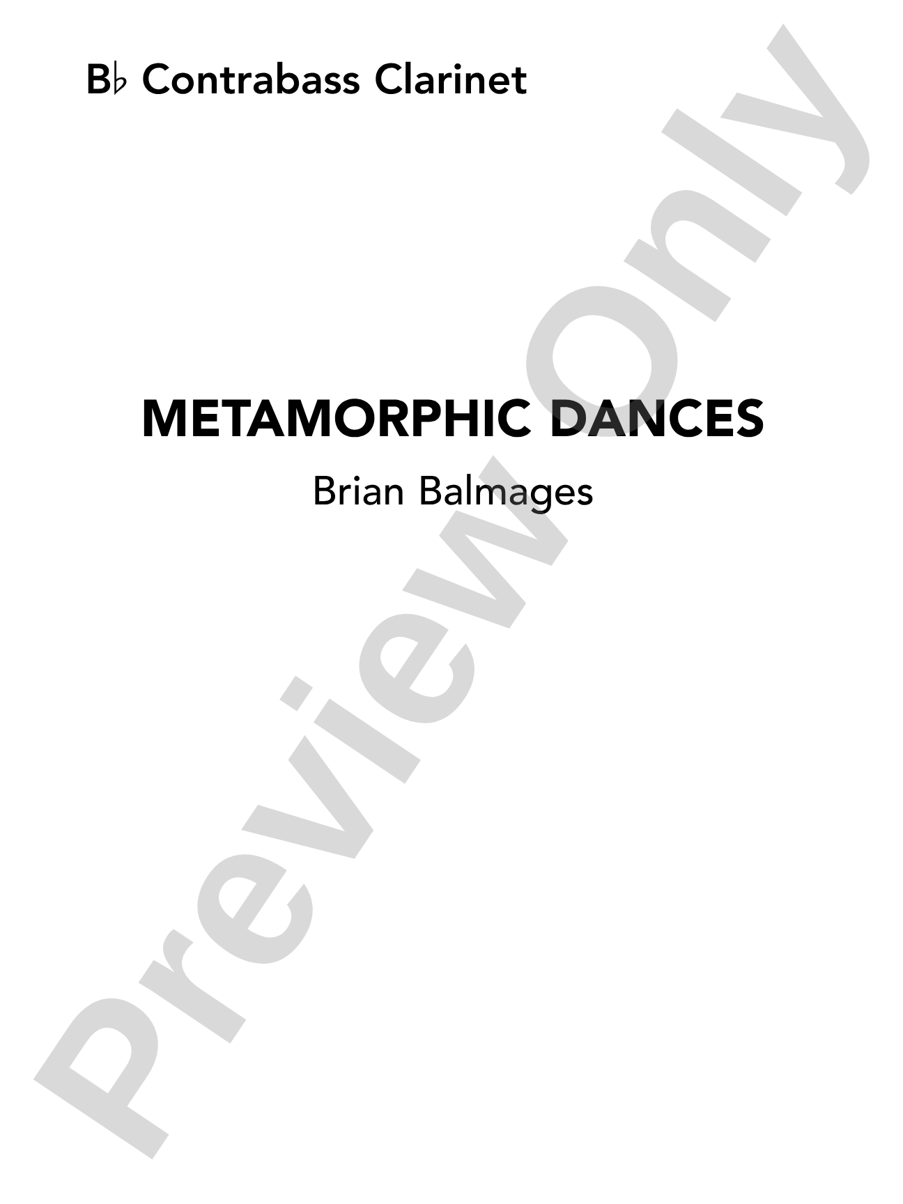 Metamorphic Dances: B-flat Contrabass Clarinet