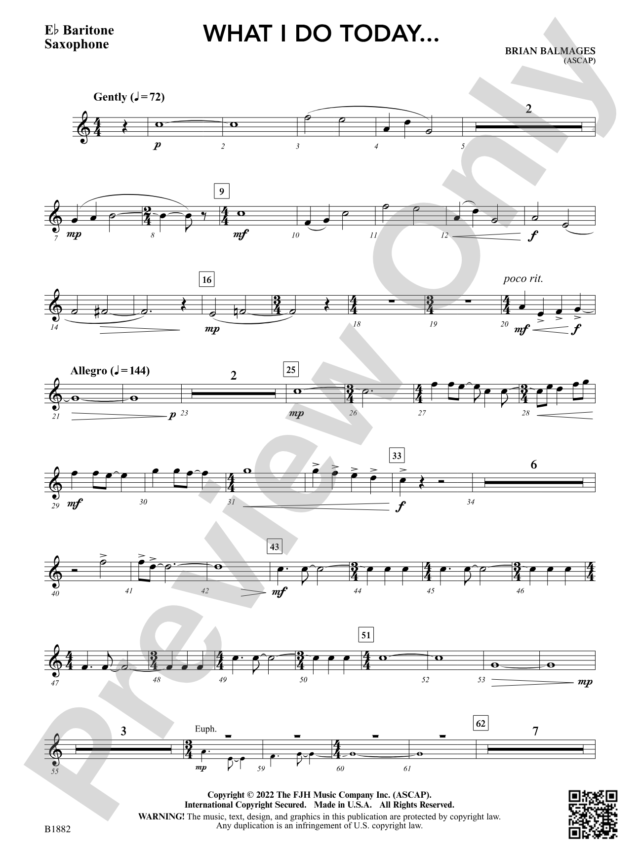 What I Do Today...: E-flat Baritone Saxophone