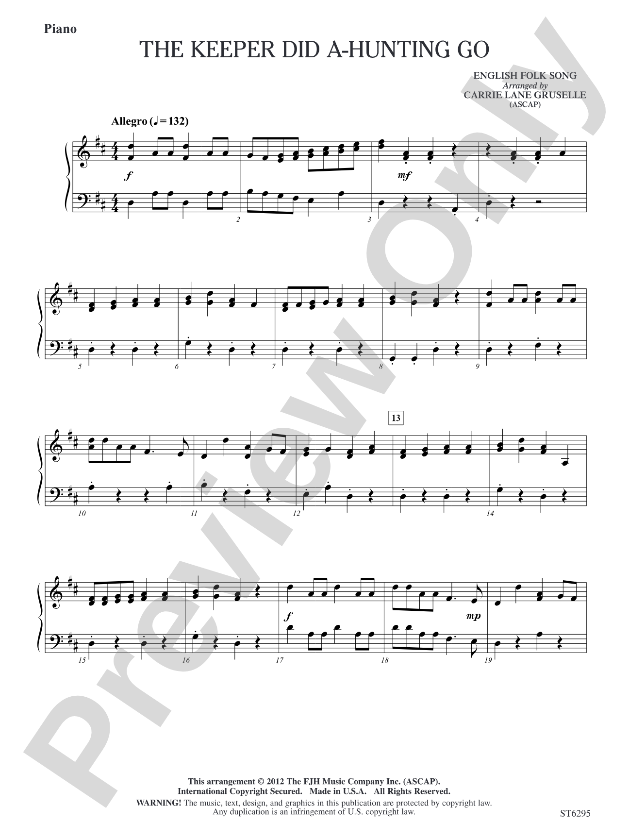 The Keeper Did A-Hunting Go: Piano