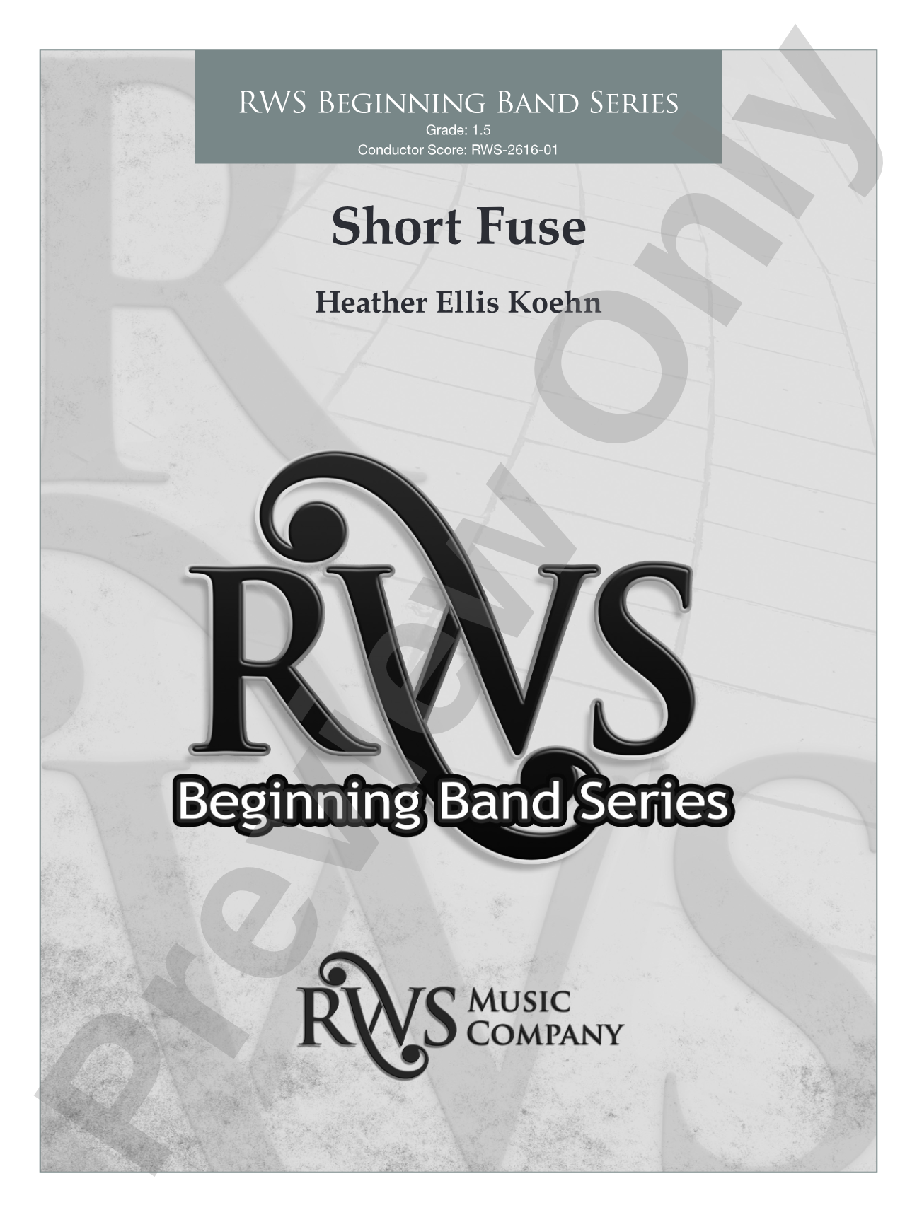 Short Fuse: Concert Band Conductor Score & Parts