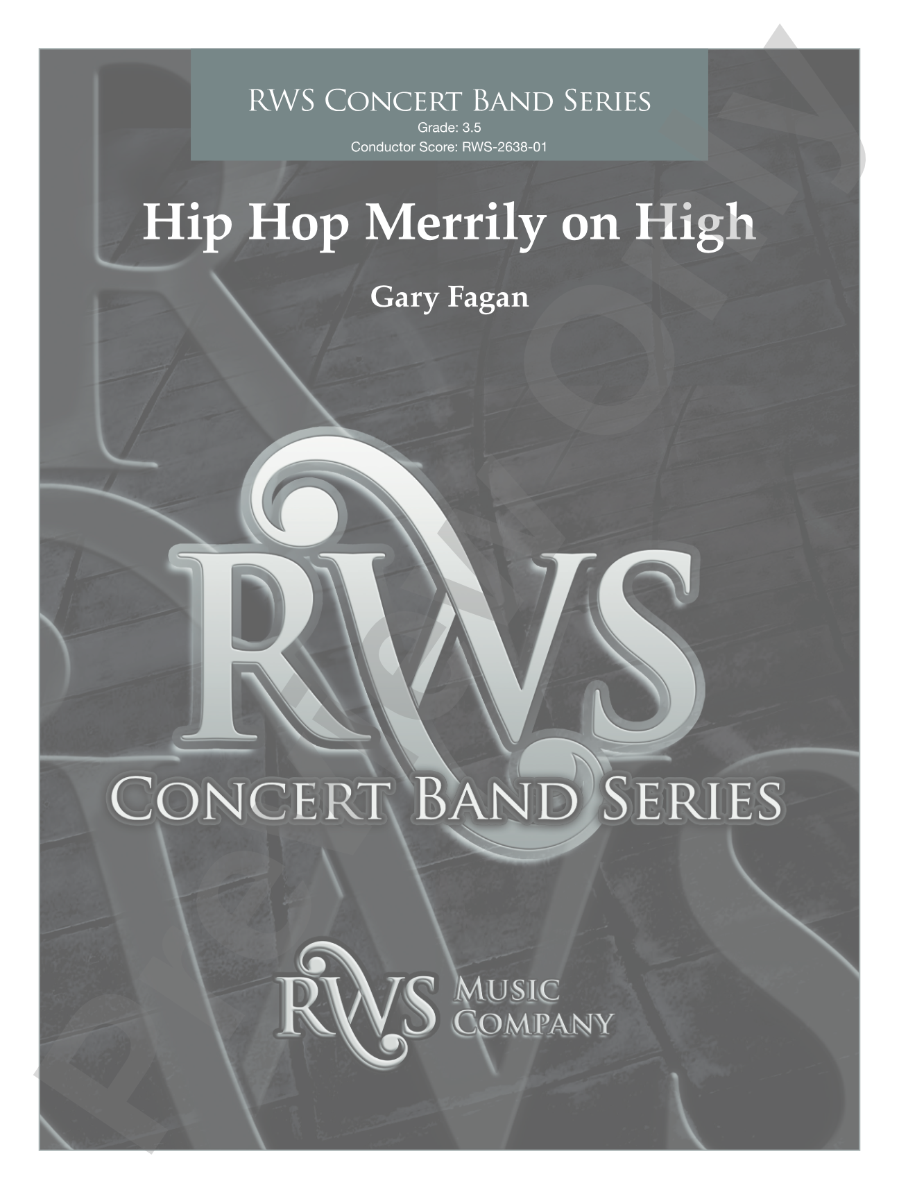Hip Hop Merrily on High: Concert Band Conductor Score & Parts