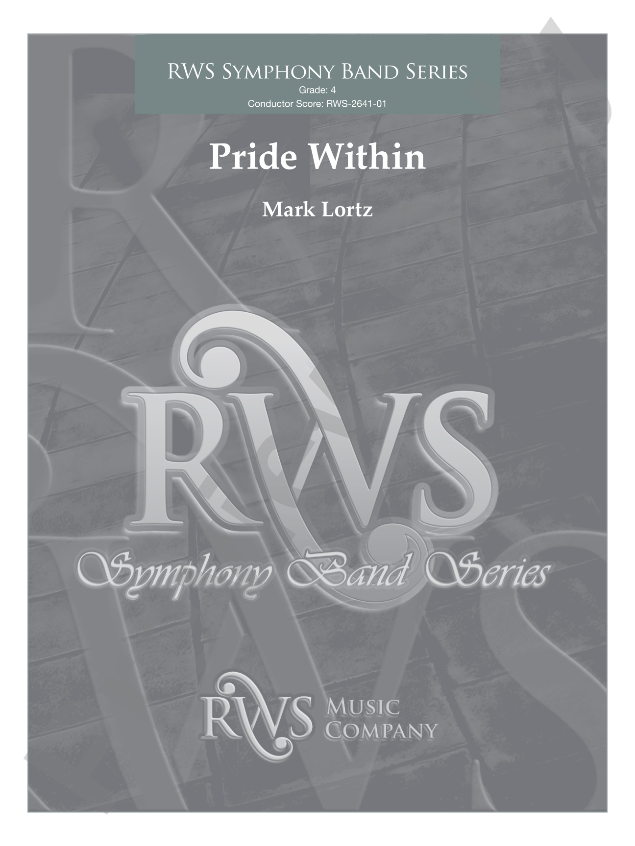 Pride Within: Concert Band Conductor Score & Parts