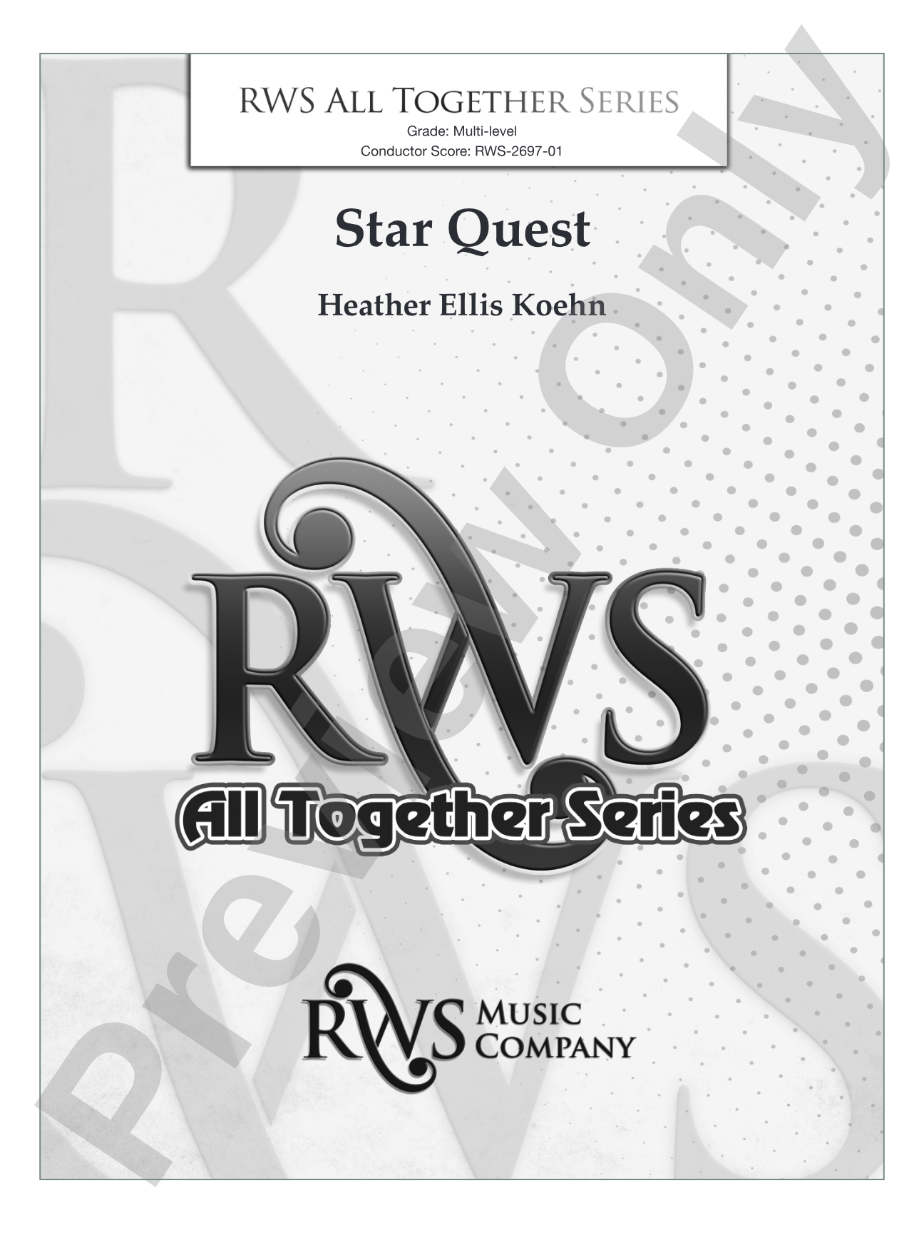 Star Quest: Concert Band Conductor Score & Parts