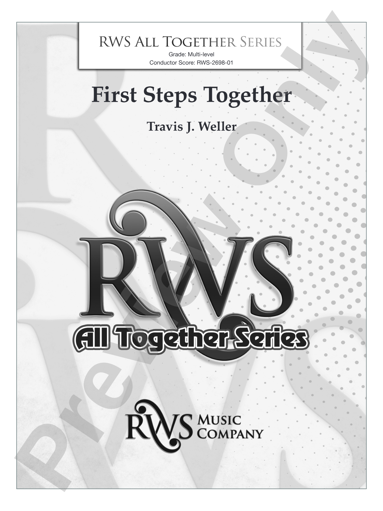 First Steps Together: Concert Band Conductor Score & Parts