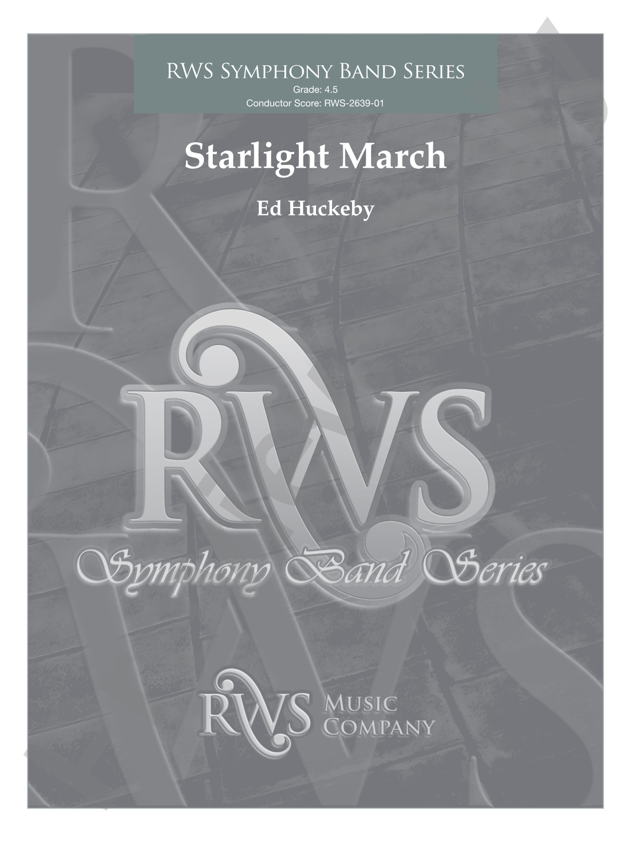 Starlight March: Concert Band Conductor Score & Parts