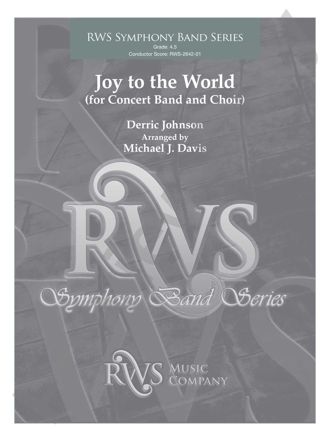 Joy to the World: Concert Band Conductor Score & Parts