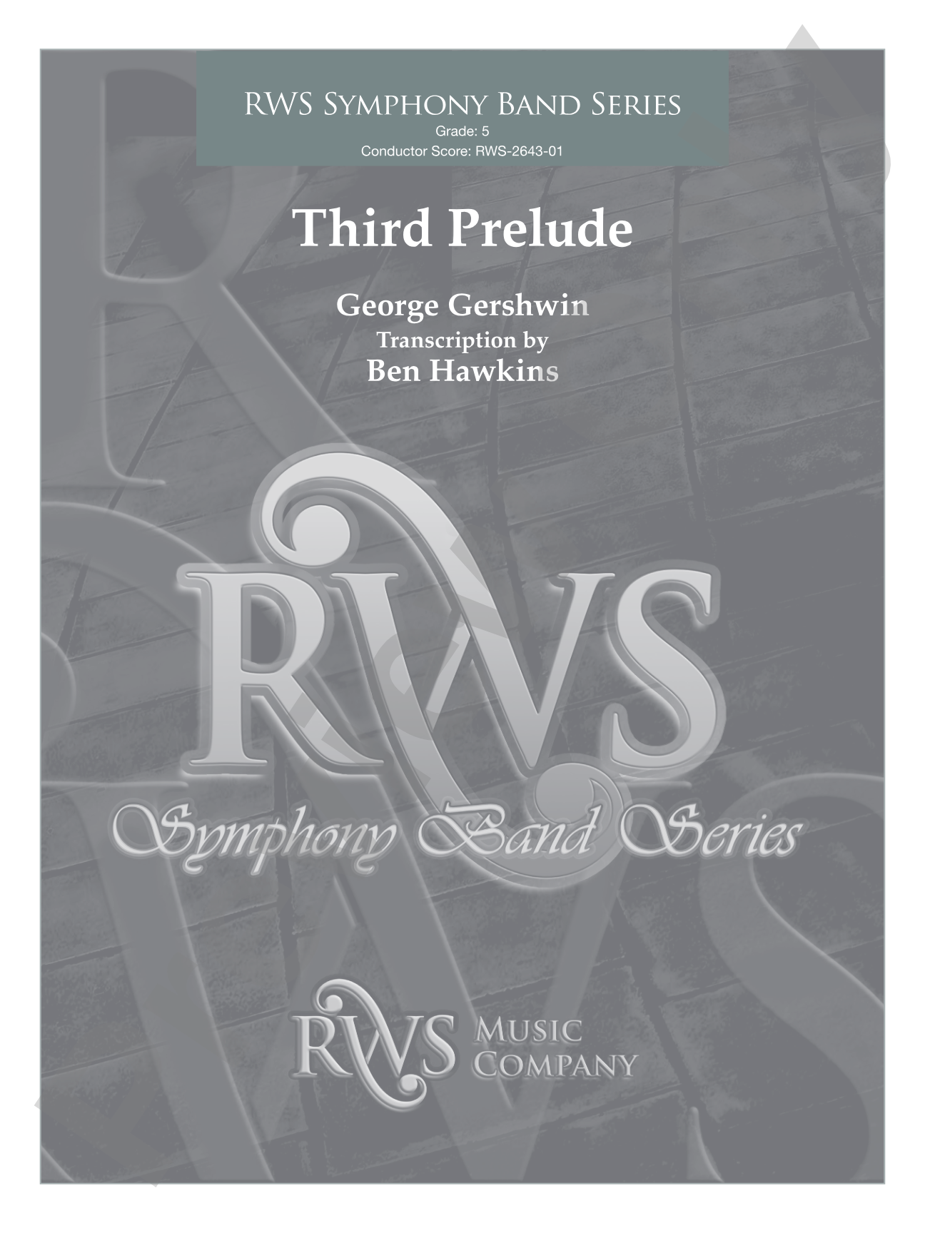 Third Prelude: Concert Band Conductor Score & Parts