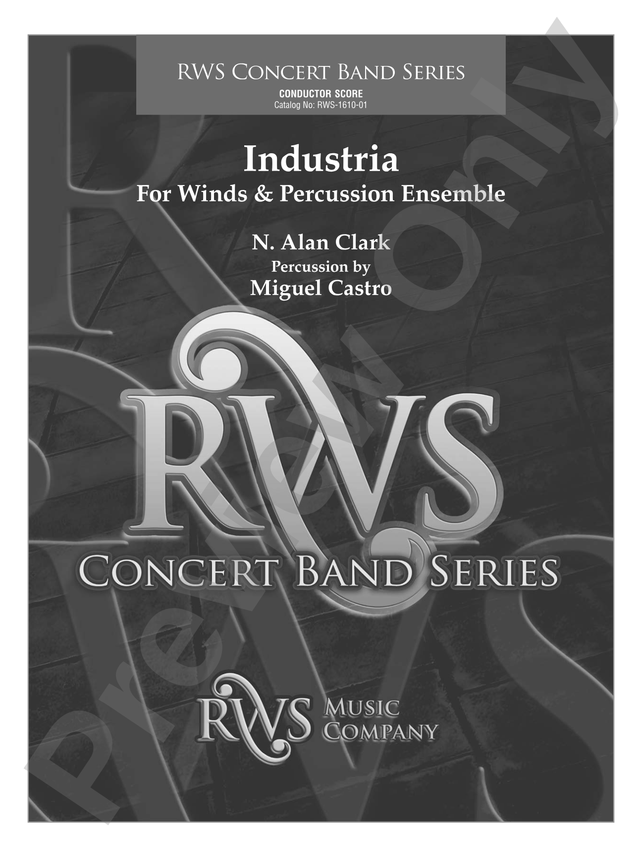 Industria - For Winds & Percussion Ensemble: Concert Band Conductor Score & Parts