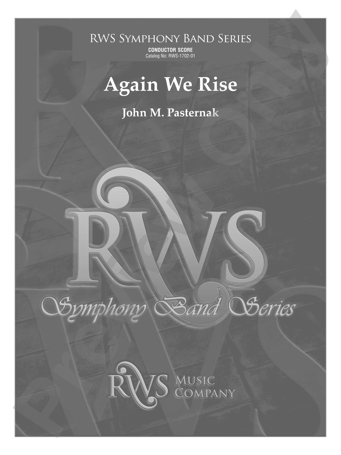 Again We Rise: Concert Band Conductor Score & Parts