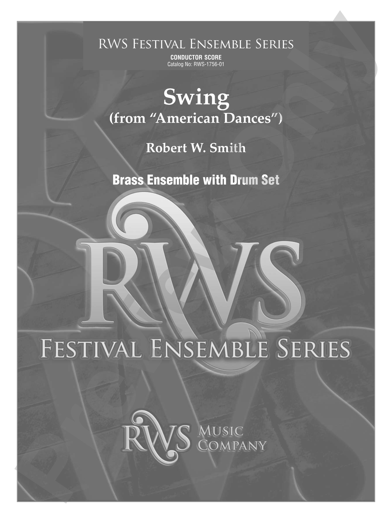 Swing - From <i>American Dances</i>: Brass with Drumset Conductor Score & Parts