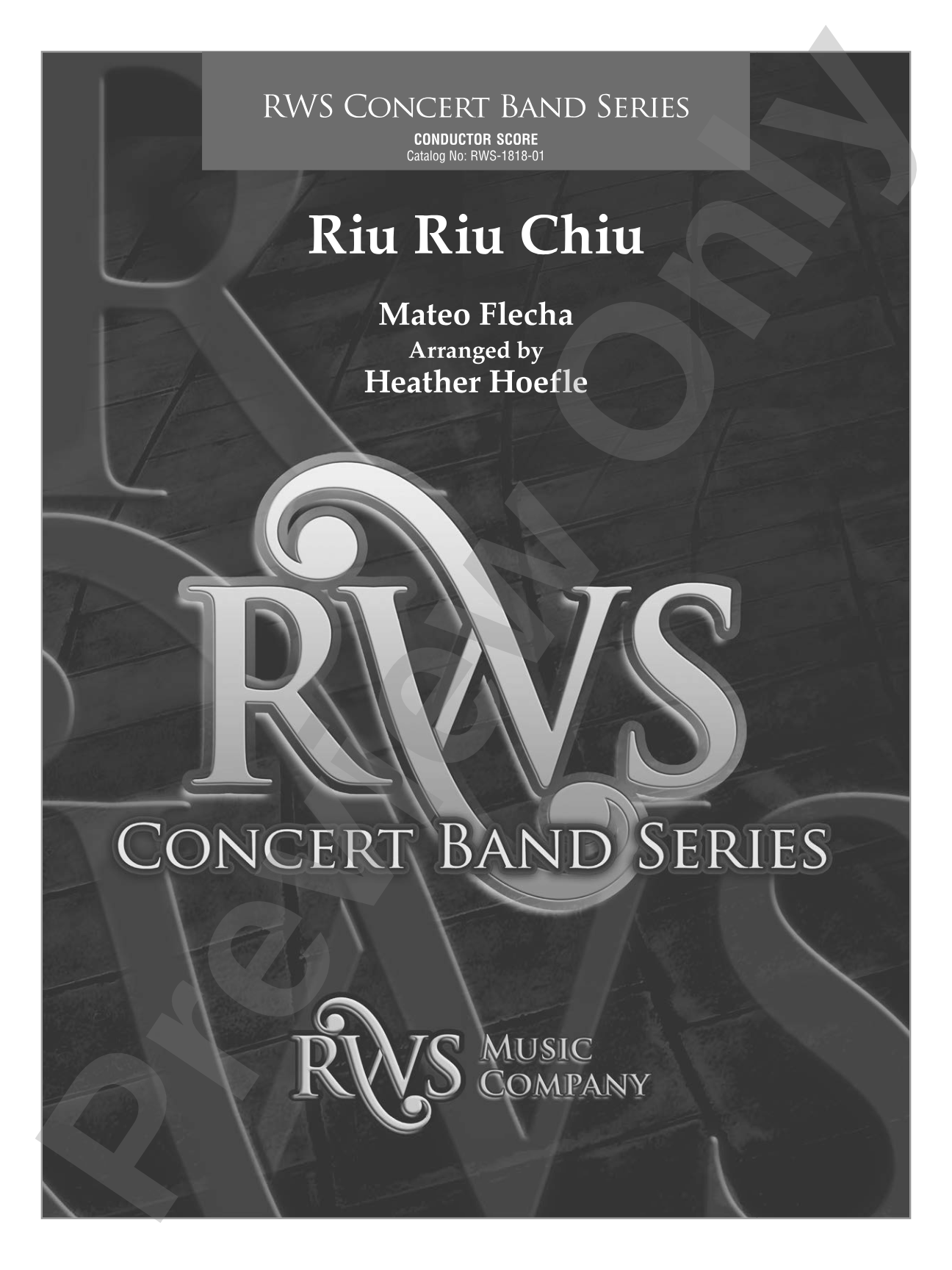 Riu Riu Chiu: Concert Band Conductor Score & Parts