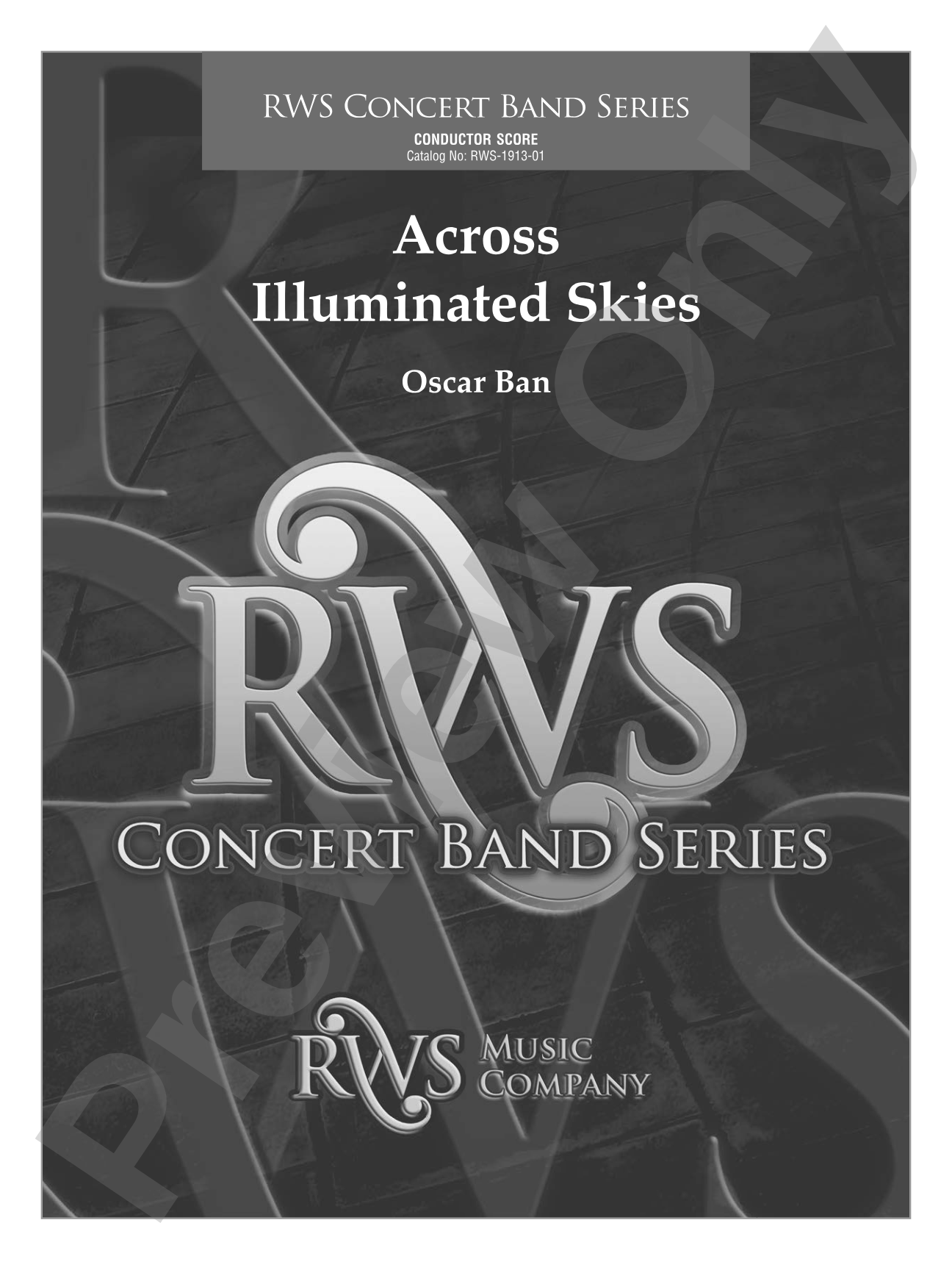 Across Illuminated Skies: Concert Band Conductor Score & Parts