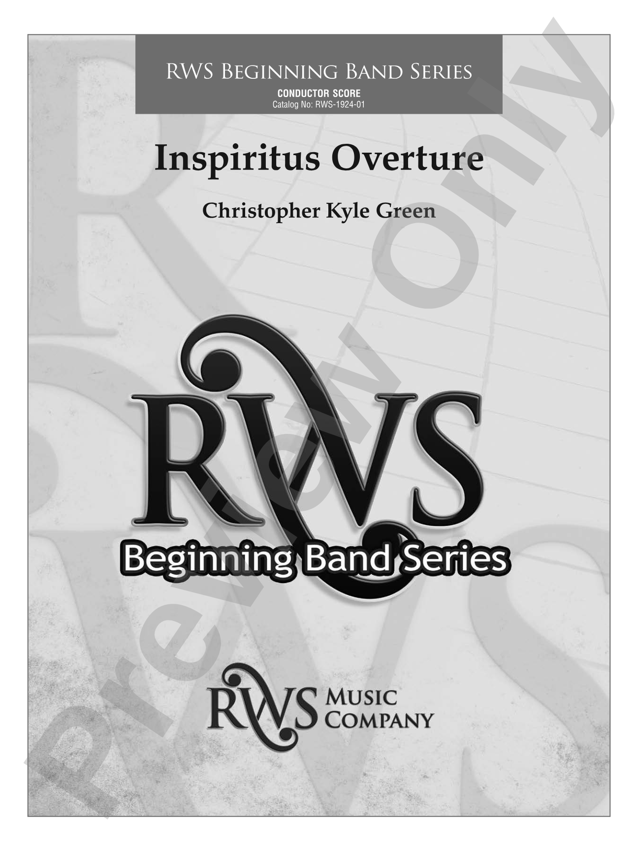Inspiritus Overture: Concert Band Conductor Score & Parts