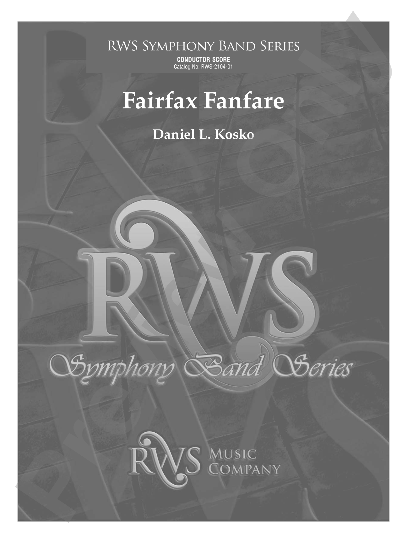 Fairfax Fanfare: Concert Band Conductor Score & Parts