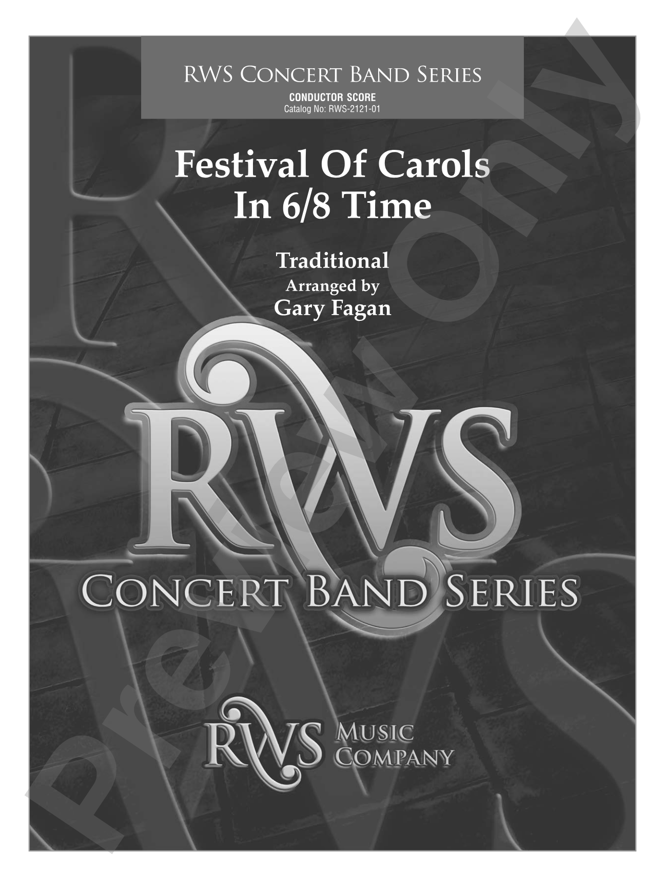 Festival of Carols in 6/8 Time: Concert Band Conductor Score & Parts