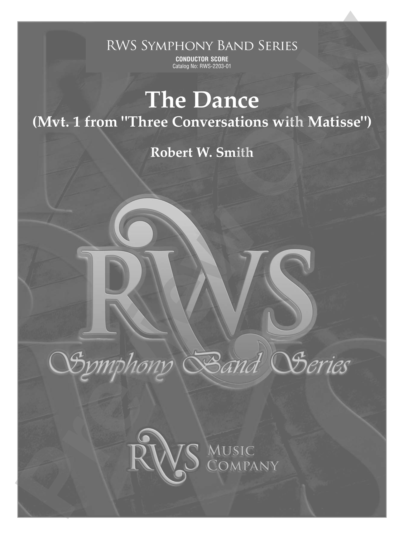 The Dance - Mvt. 1 from <i>Three Conversations with Matisse</i>: Concert Band Conductor Score & Parts