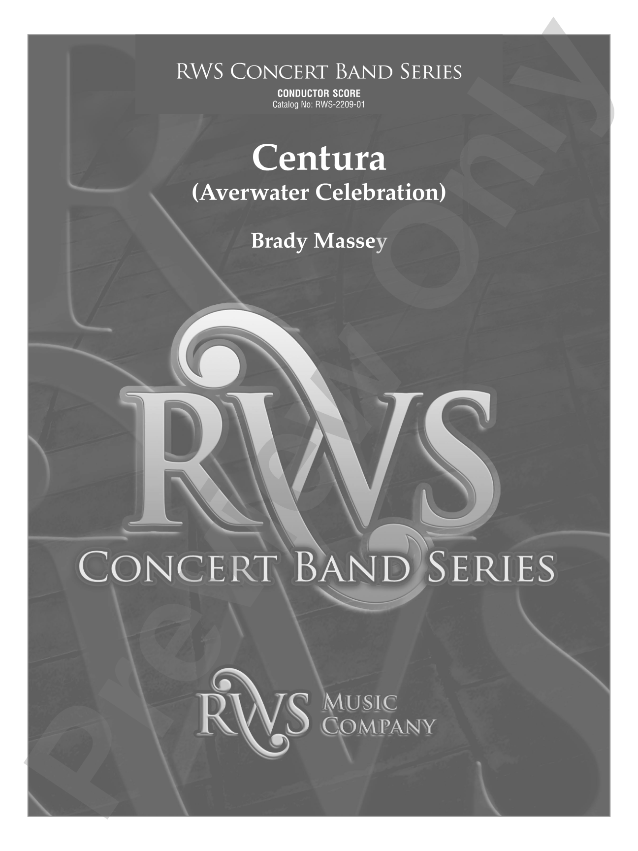 Centura - Averwater Celebration: Concert Band Conductor Score & Parts