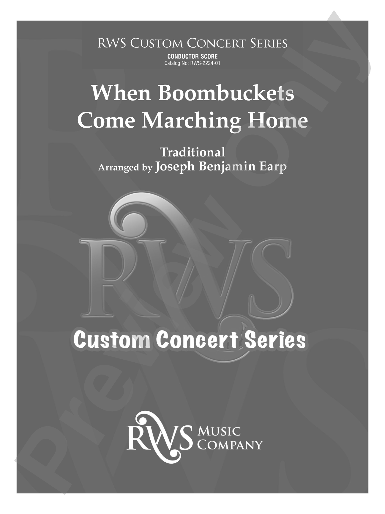 When Boombuckets Come Marching Home: Flexible Concert Band Conductor Score & Parts