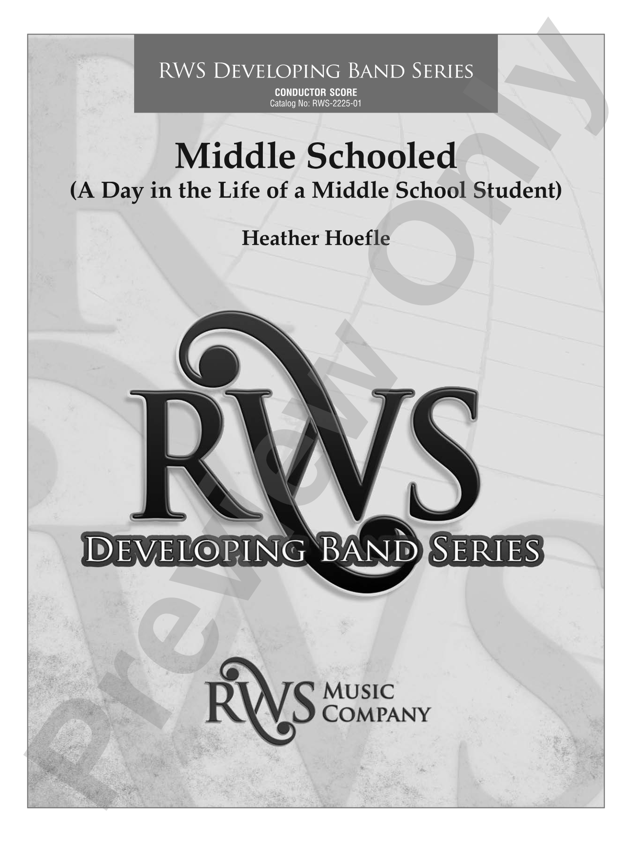 Middle Schooled - A Day in the Life of a Middle School Student: Concert Band Conductor Score & Parts