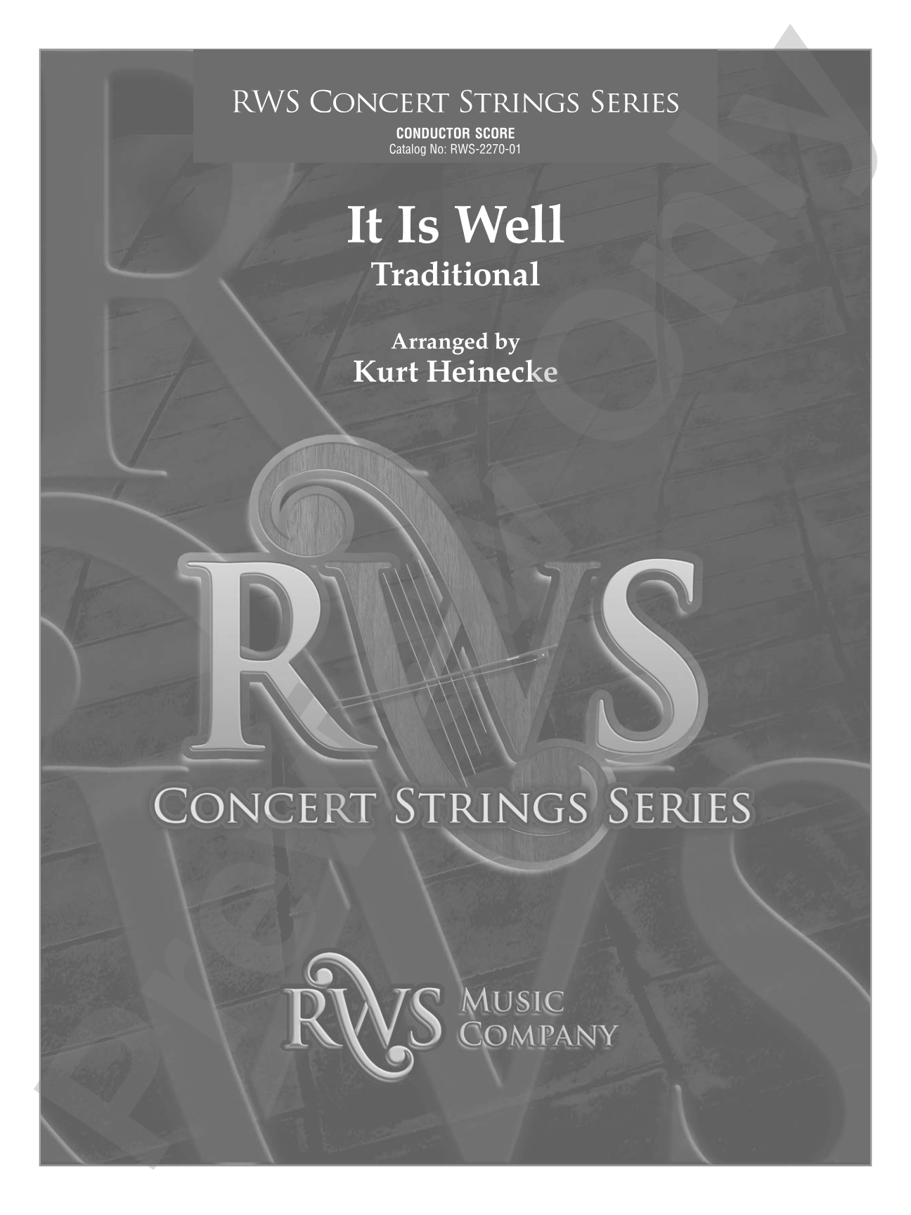 It Is Well: String Orchestra Conductor Score & Parts