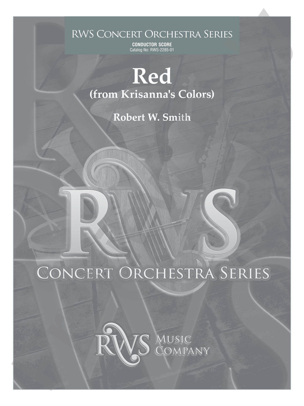 Red - From Krisanna's Colors: Full Orchestra Conductor Score & Parts