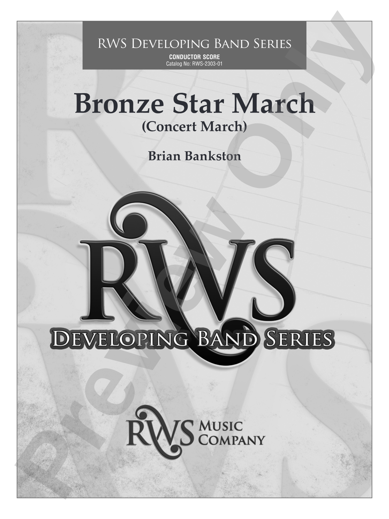 Bronze Star March - Concert March: Concert Band Conductor Score & Parts