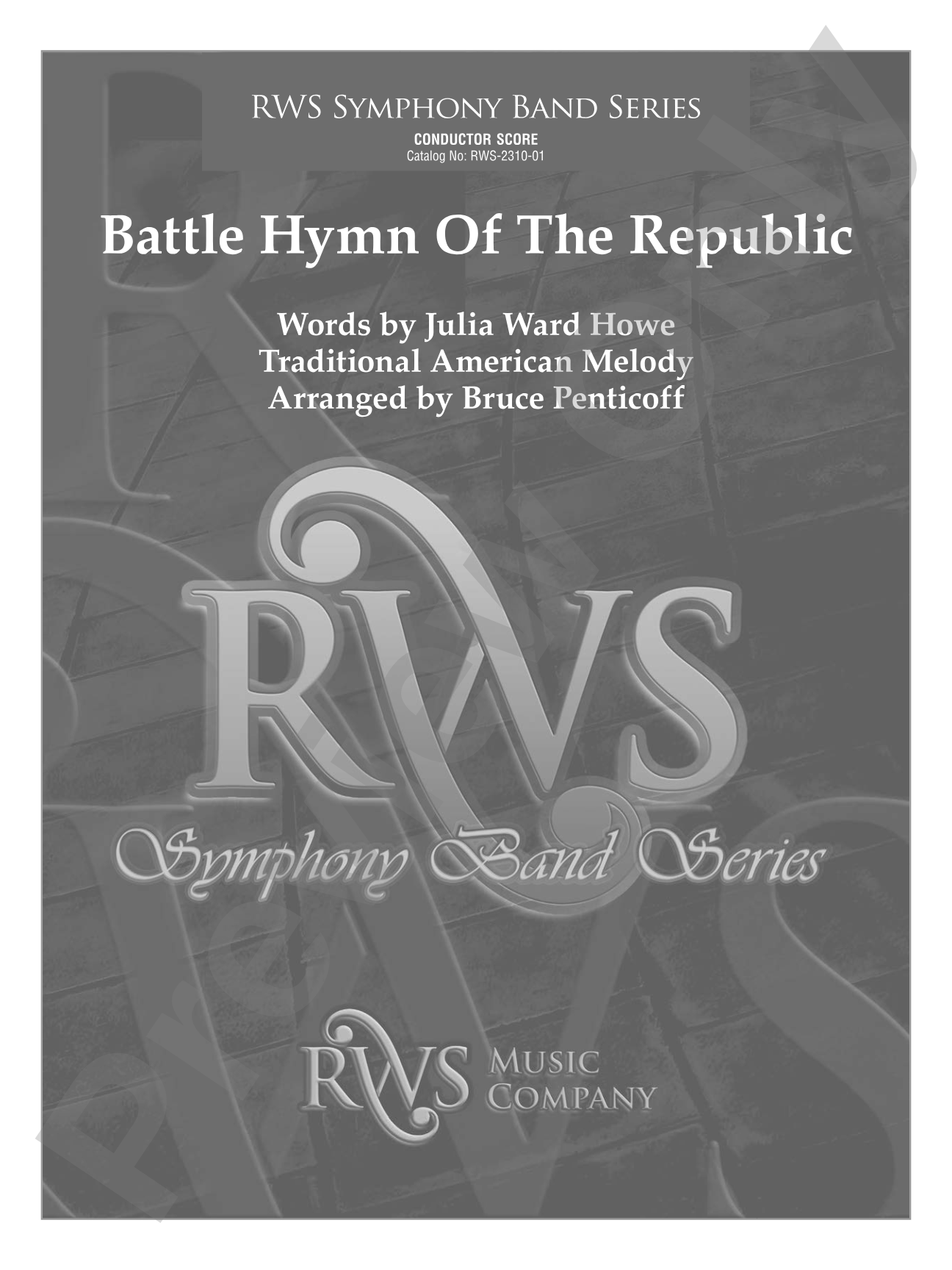 Battle Hymn of the Republic: Concert Band Conductor Score & Parts