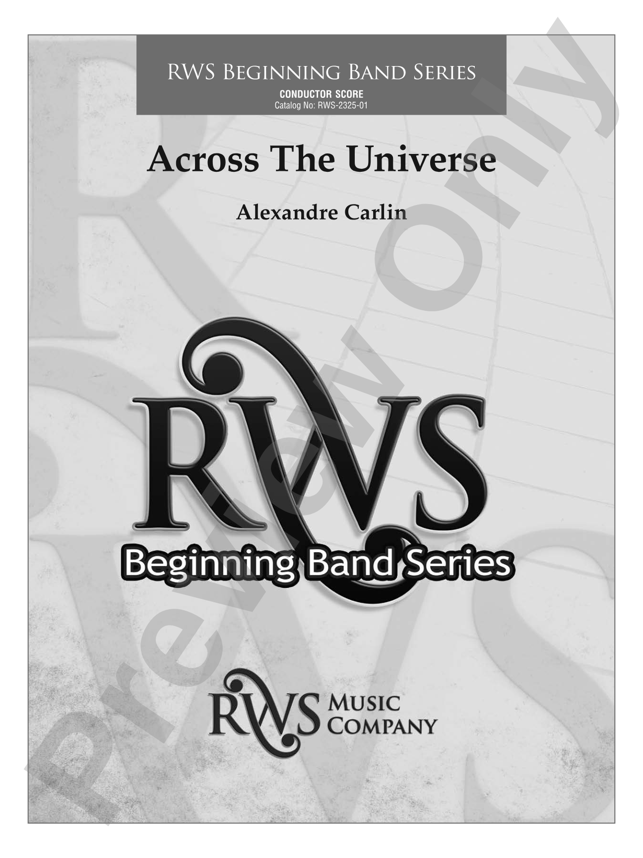Across the Universe: Concert Band Conductor Score & Parts