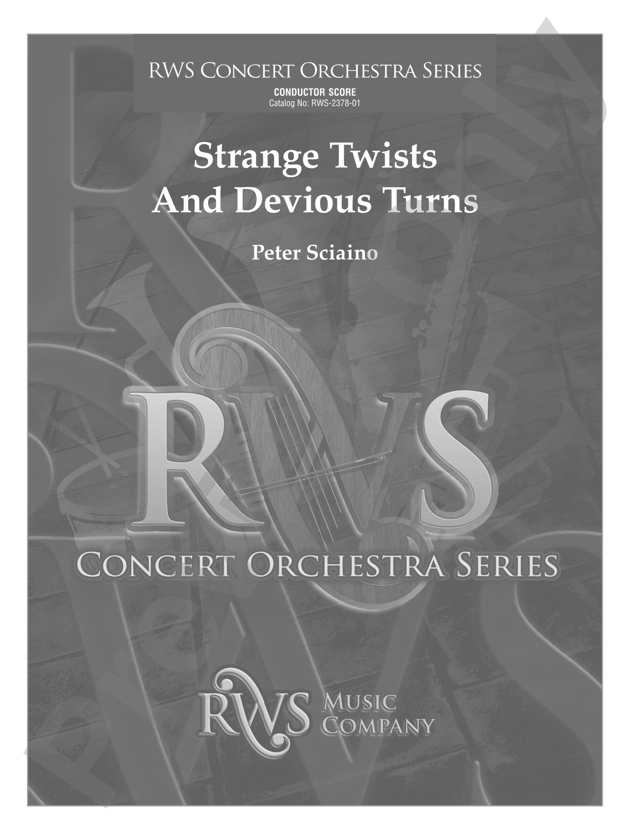 Strange Twists and Devious Turns: Full Orchestra Conductor Score & Parts