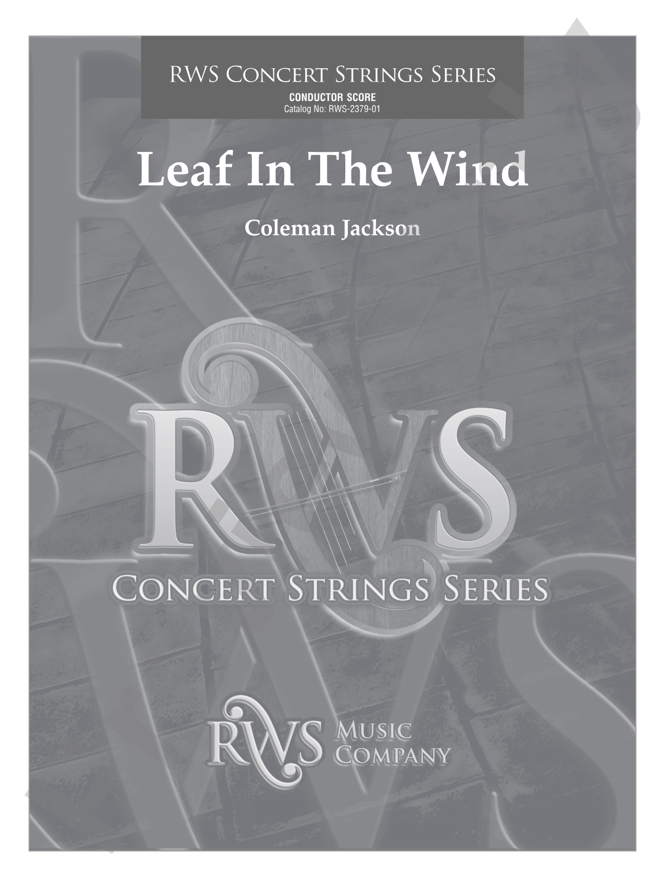 Leaf in the Wind: String Orchestra Conductor Score & Parts