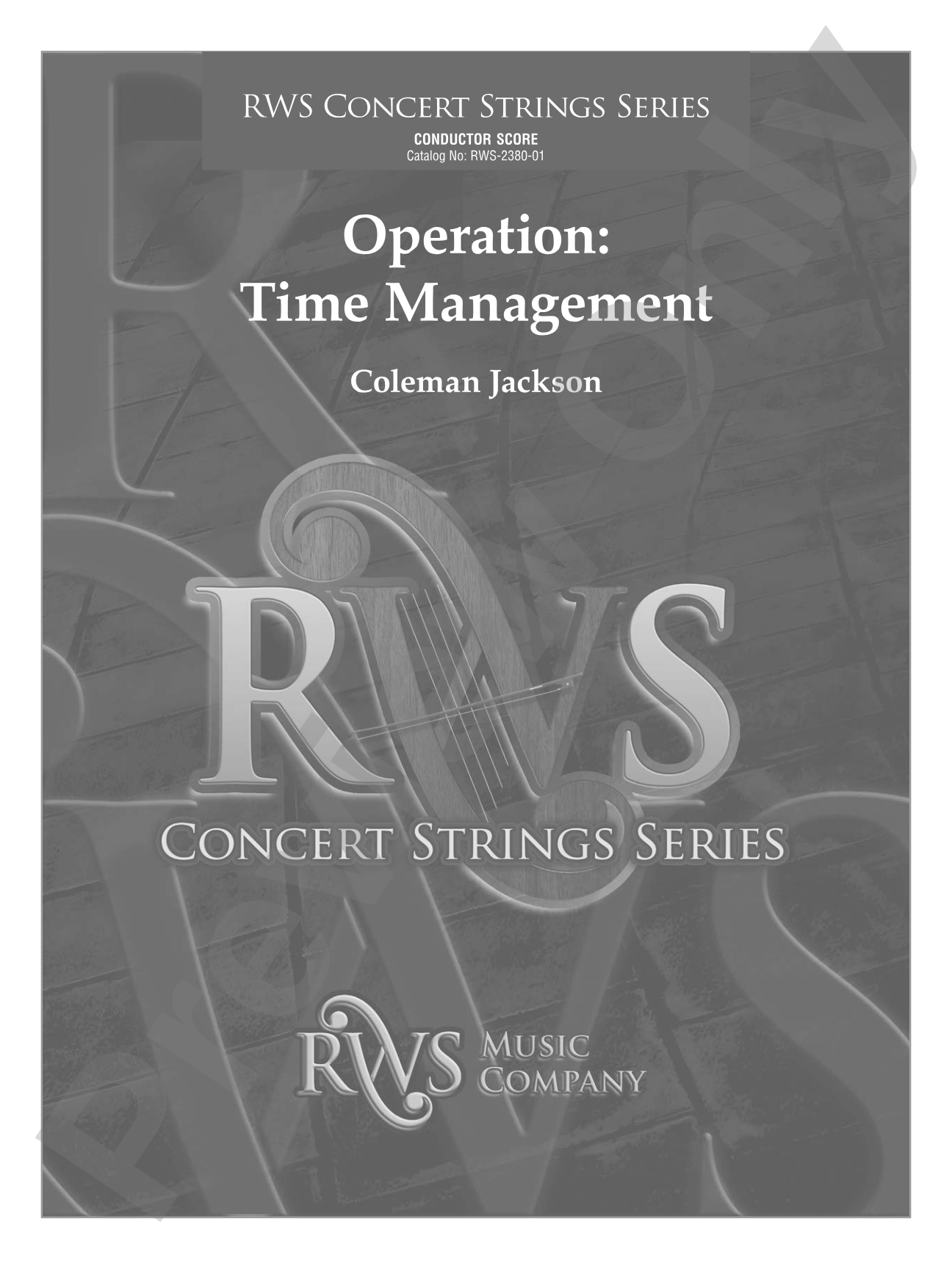 Operation: Time Management: String Orchestra Conductor Score & Parts