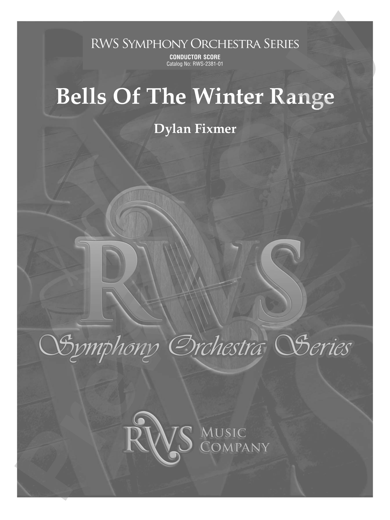 Bells of the Winter Range: Full Orchestra Conductor Score & Parts