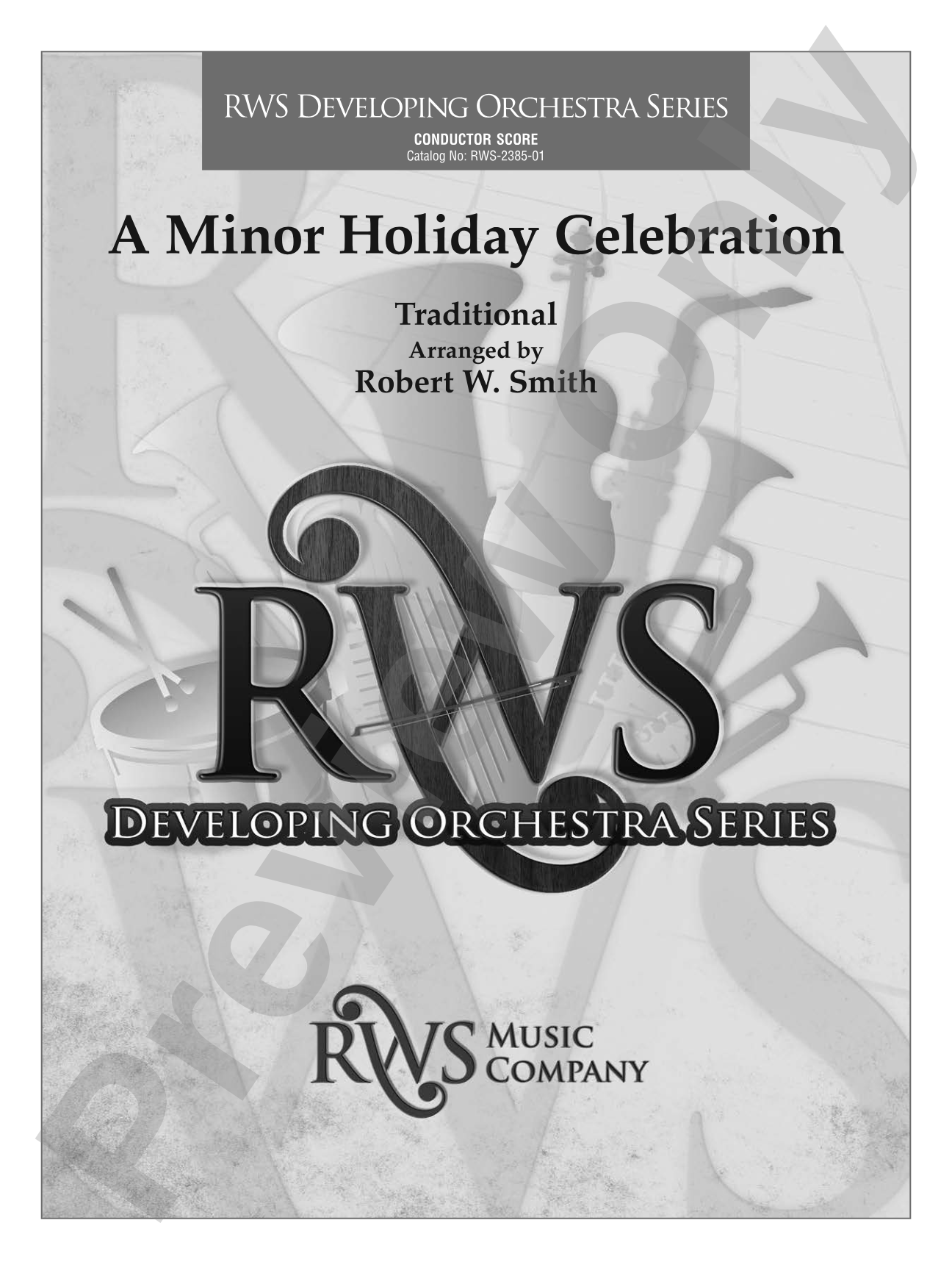 A Minor Holiday Celebration: Full Orchestra Conductor Score & Parts