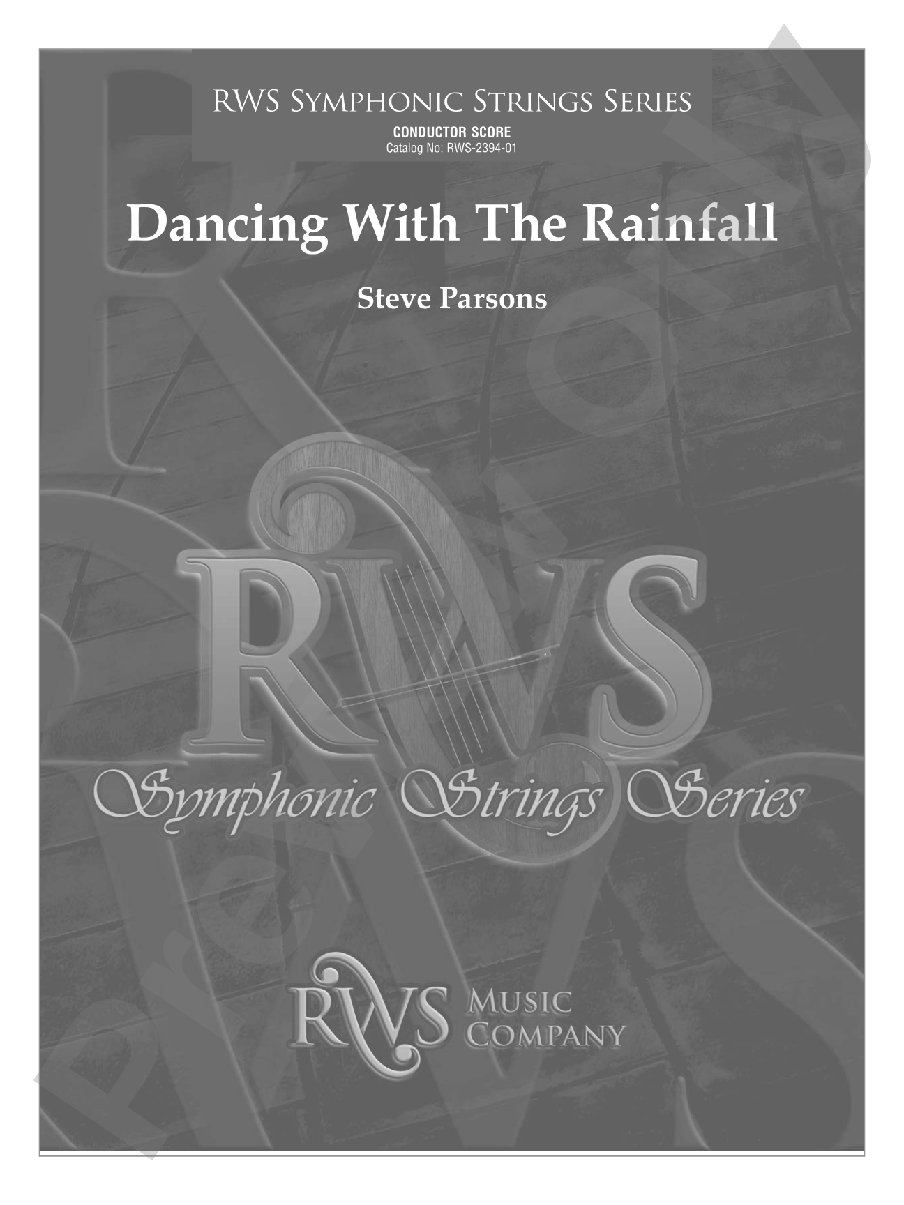 Dancing with the Rainfall: String Orchestra Conductor Score & Parts