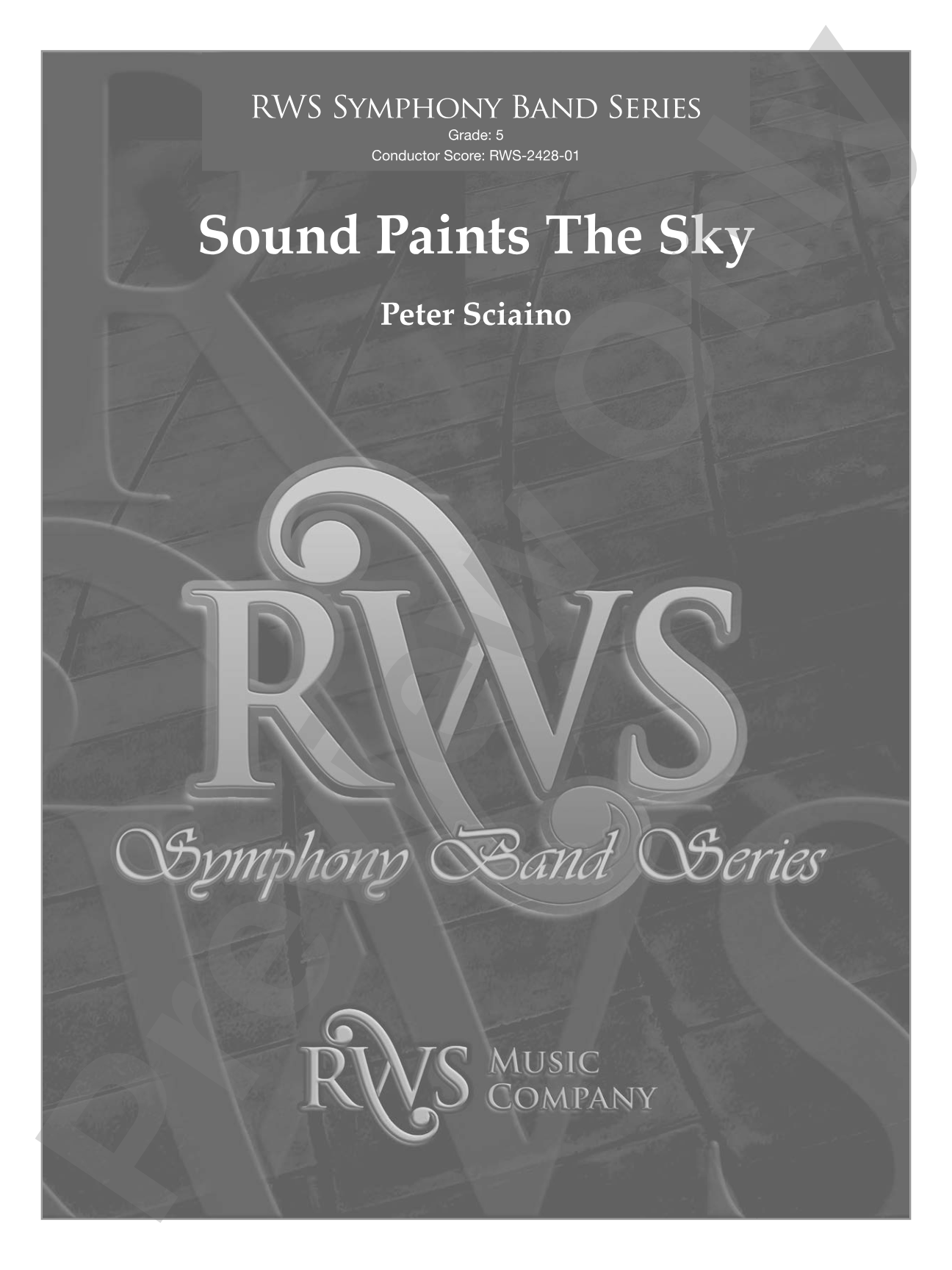 Sound Paints the Sky: Concert Band Conductor Score & Parts