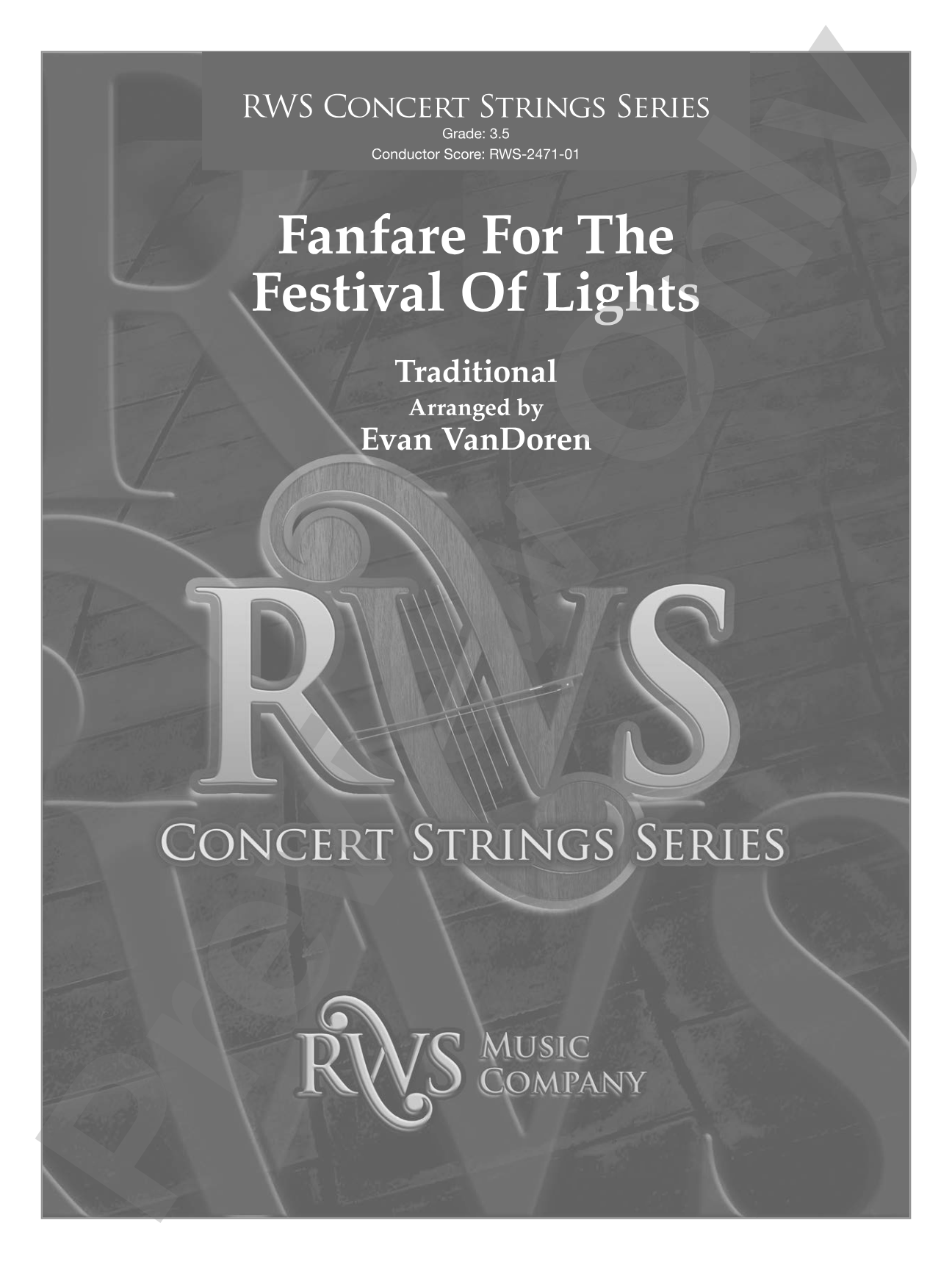 Fanfare For The Festival Of Lights: String Orchestra Conductor Score & Parts