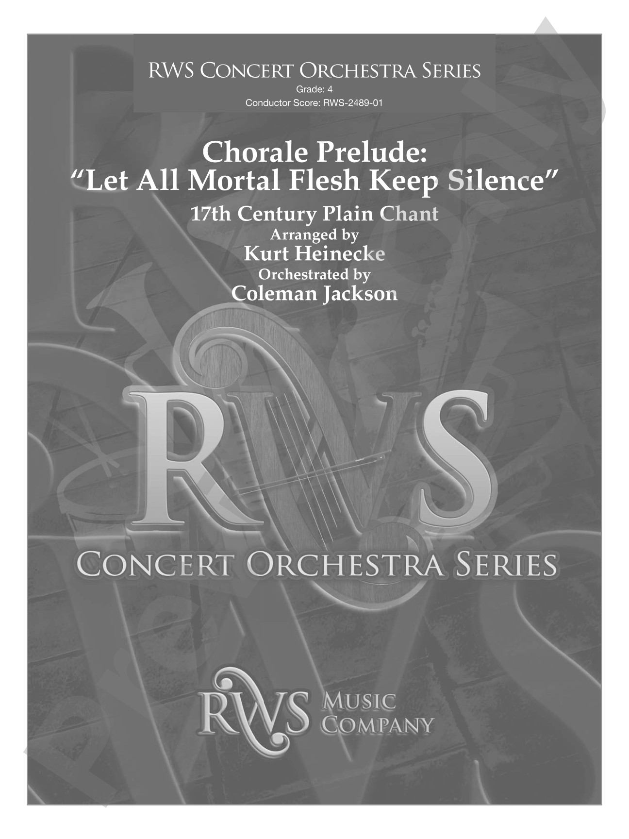Chorale Prelude: Let All Mortal Flesh Keep Silence: Full Orchestra Conductor Score & Parts