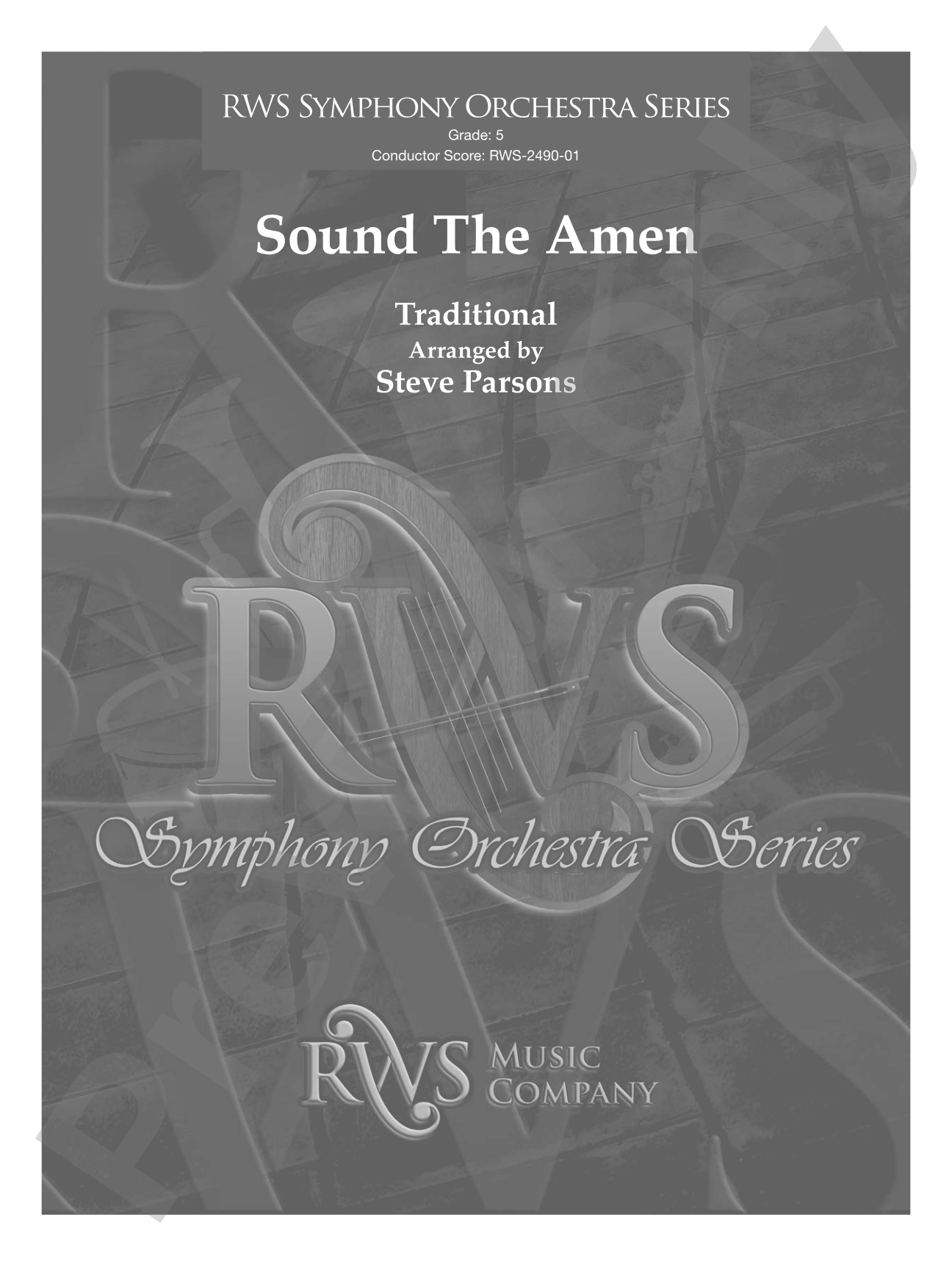 Sound the Amen: Full Orchestra Conductor Score & Parts
