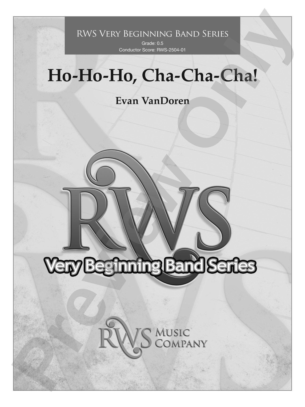 Ho-Ho-Ho, Cha-Cha-Cha!: Concert Band Conductor Score & Parts
