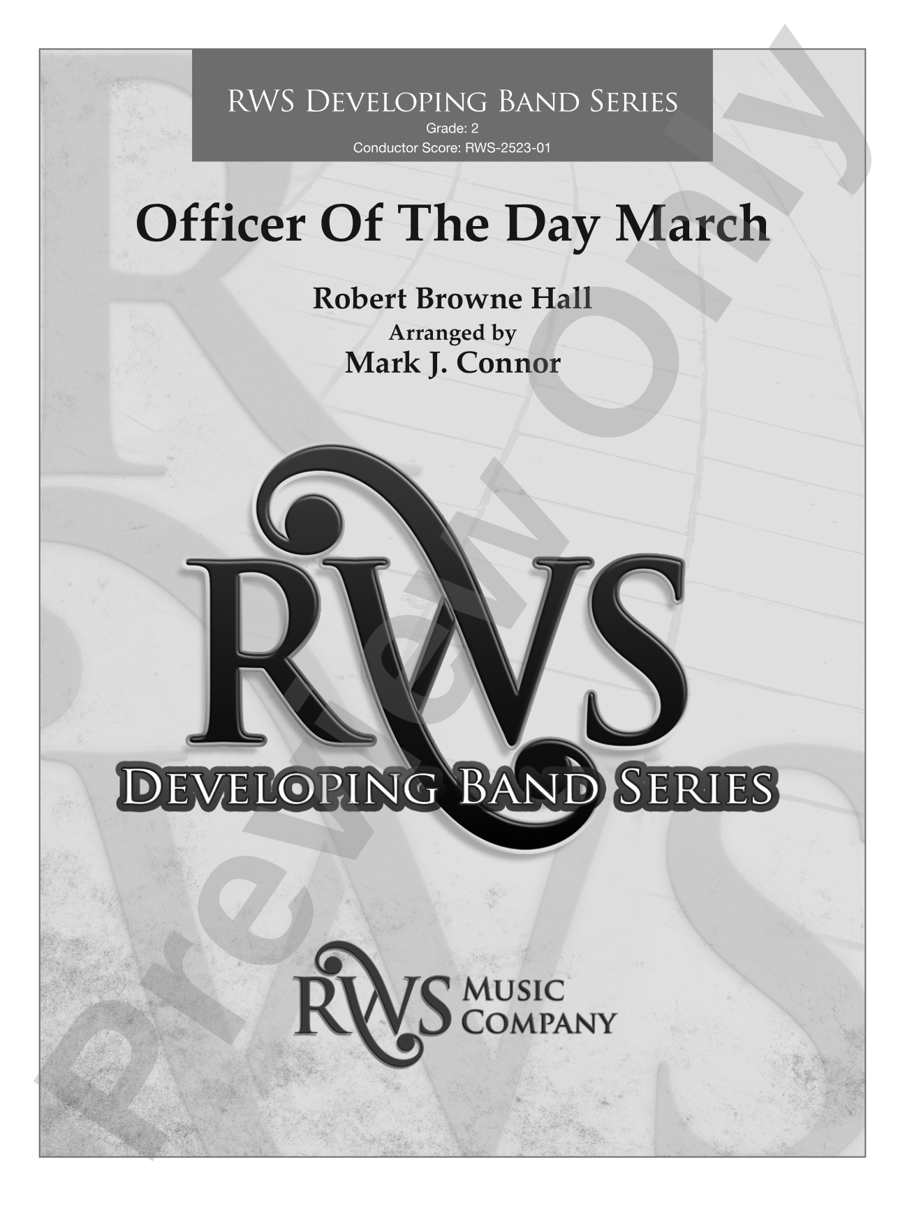 Officer Of The Day March: Concert Band Conductor Score & Parts