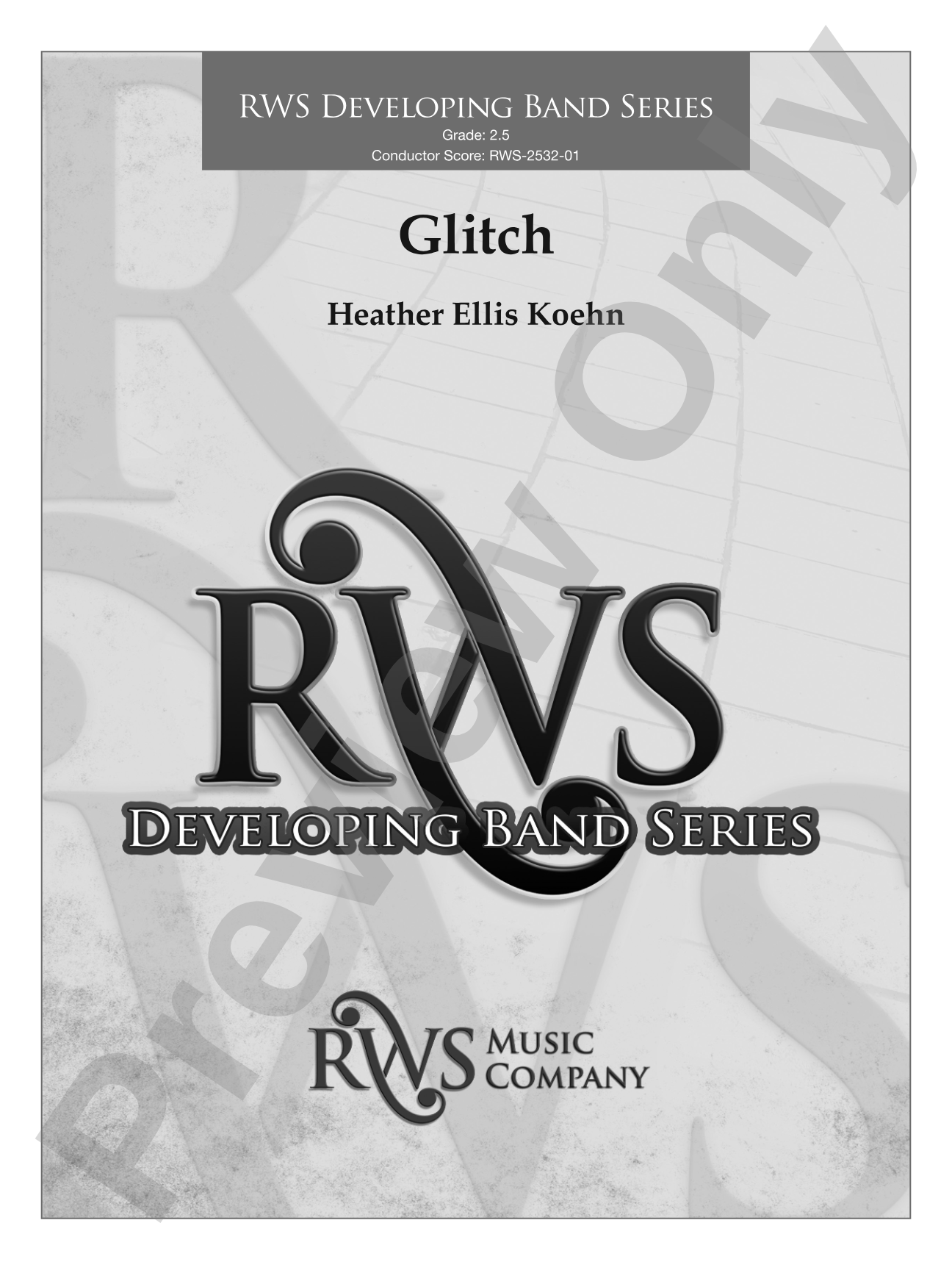 Glitch: Concert Band Conductor Score & Parts