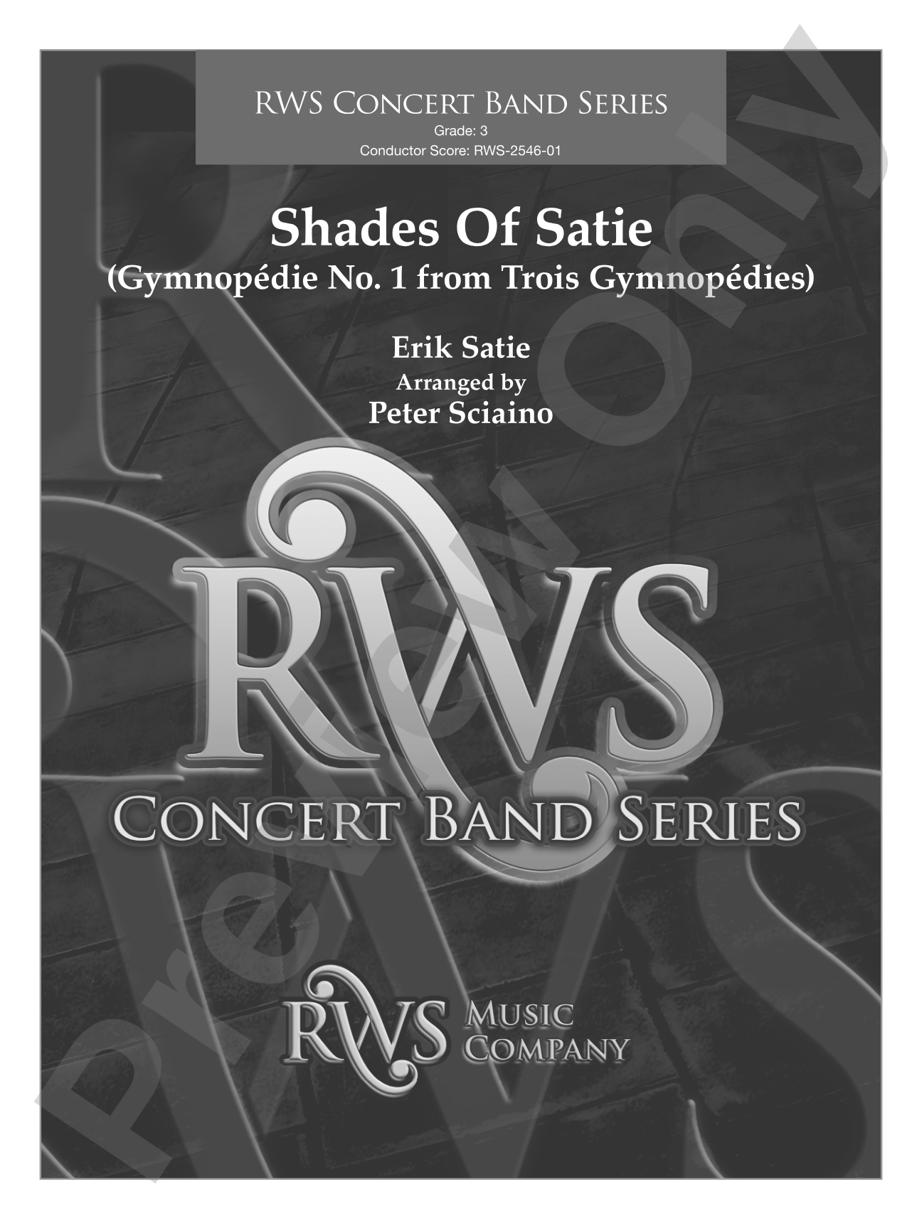 Shades Of Satie (Gymnopédie No. 1 from Trois Gymnopédies): Concert Band Conductor Score & Parts