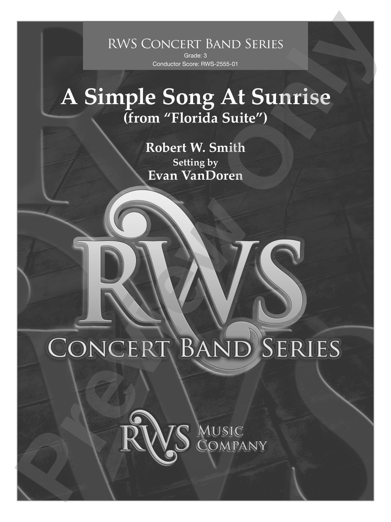 A Simple Song at Sunrise (from "Florida Suite"): Concert Band Conductor Score & Parts