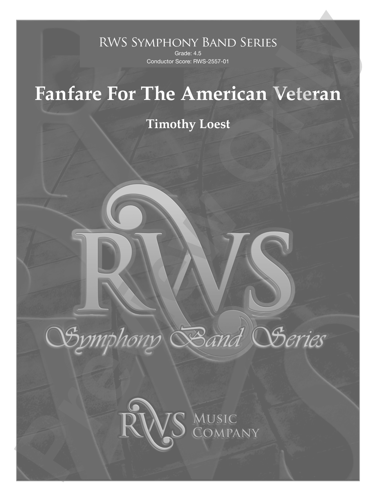 Fanfare For The American Veteran: Concert Band Conductor Score & Parts