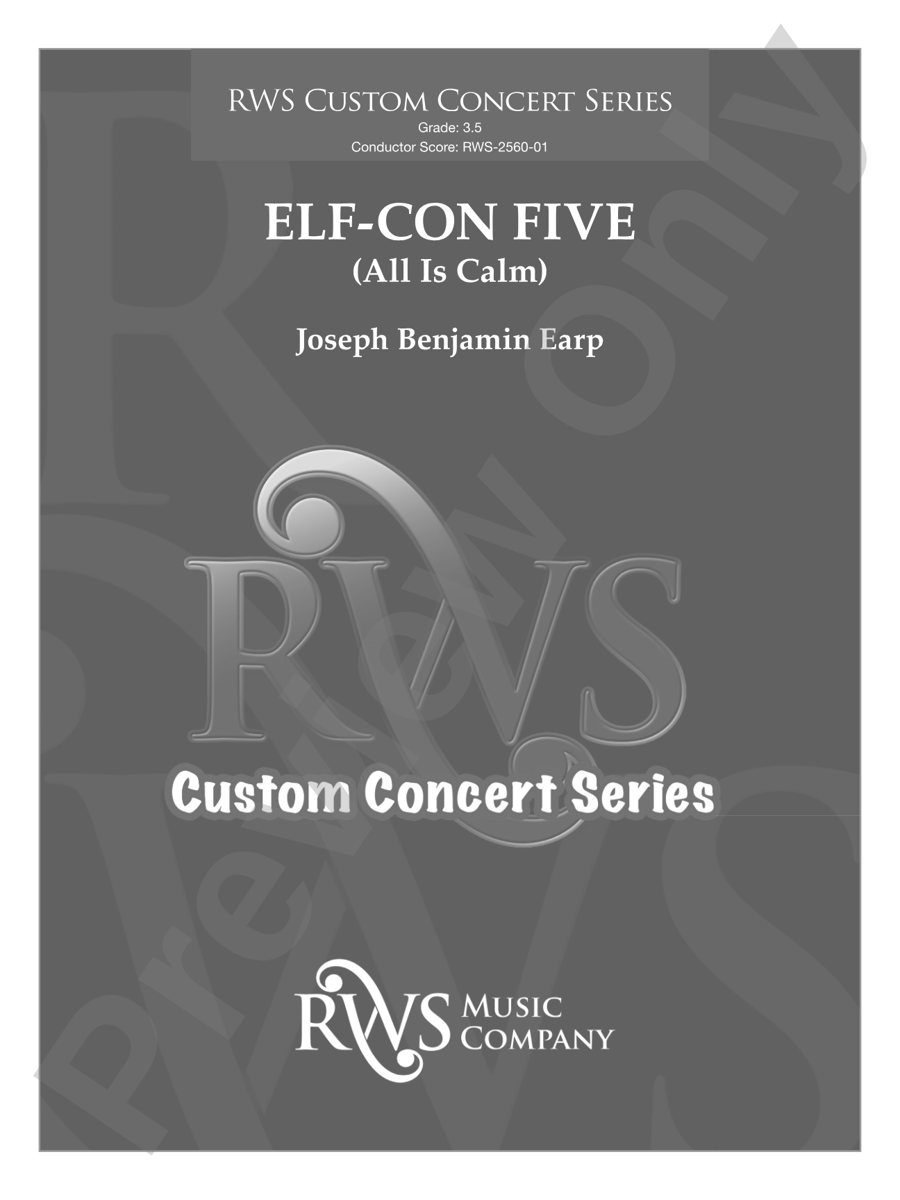 ELF-CON FIVE (All Is Calm): Concert Band Conductor Score & Parts